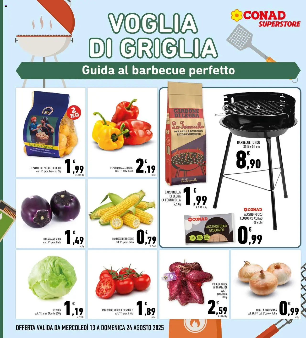 Volantino Conad del 13.08.2025 | Pagina: 10 | Prodotti: Patate, The, Melanzane, Griglia