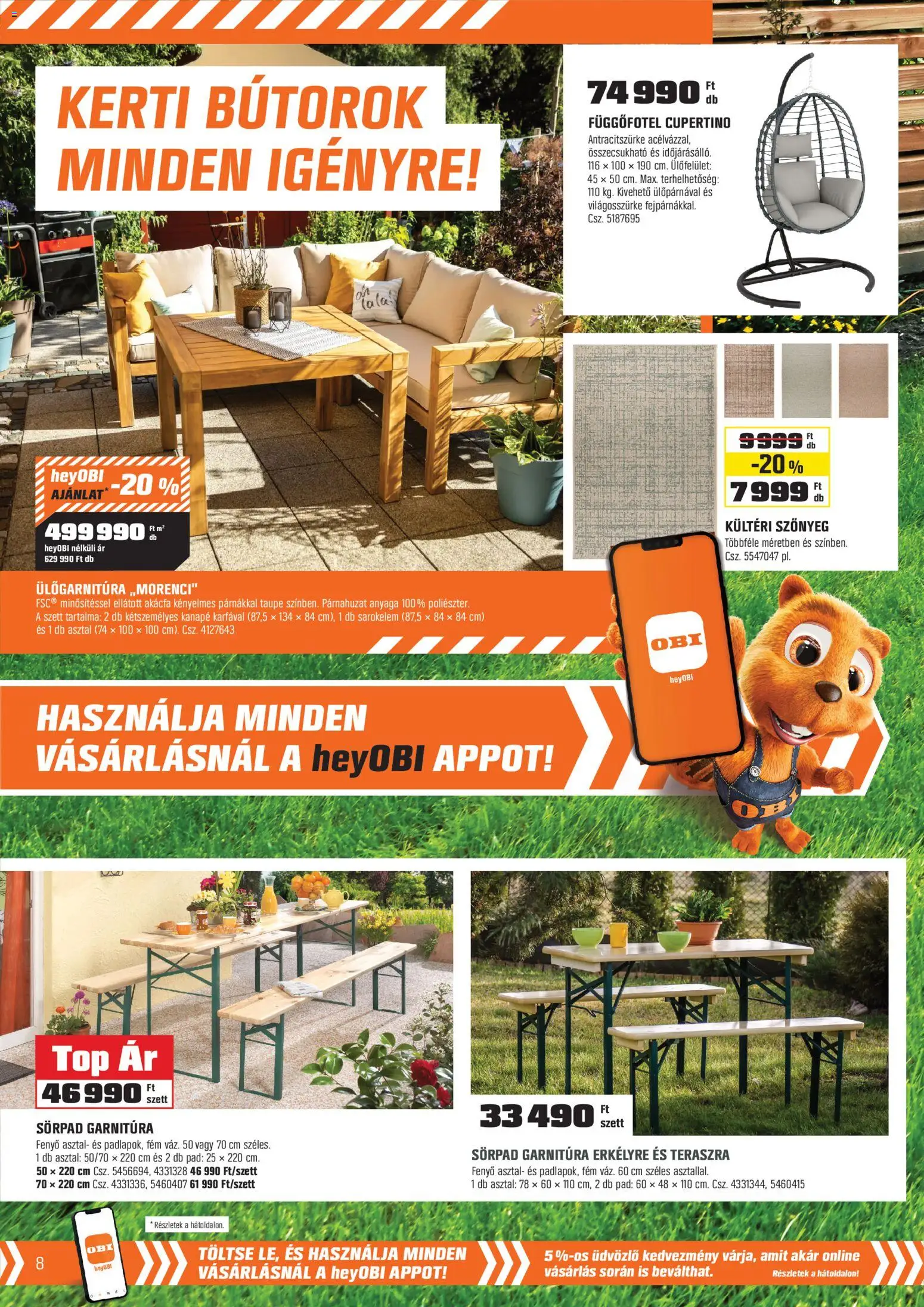 OBI akciós ujság - amely érvényes a következő dátumtól: 28.04.2026 | Oldal: 8 | Termékek: Sörpad, Függőfotel, Sörpad garnitúra, Kanapé