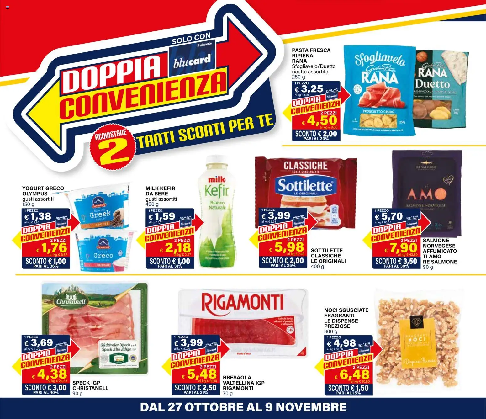 Volantino Il Gigante del 27.10.2025 | Pagina: 22 | Prodotti: Speck, Yogurt greco, Salmone, Bresaola