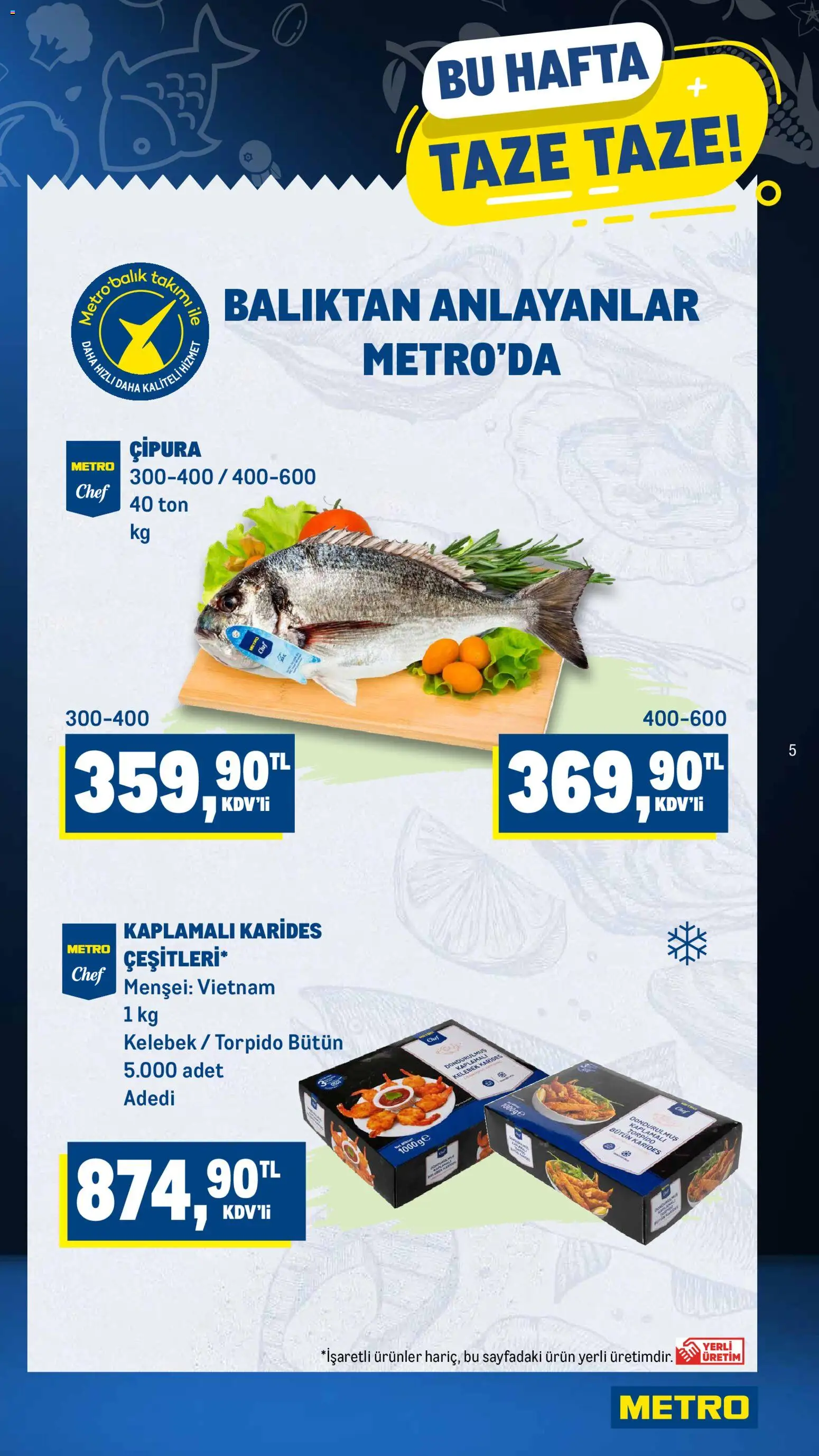 Metro Katalog - 08.04.2026 tarihinden itibaren geçerlidir | Sayfa: 5 | Ürünler: Çipura