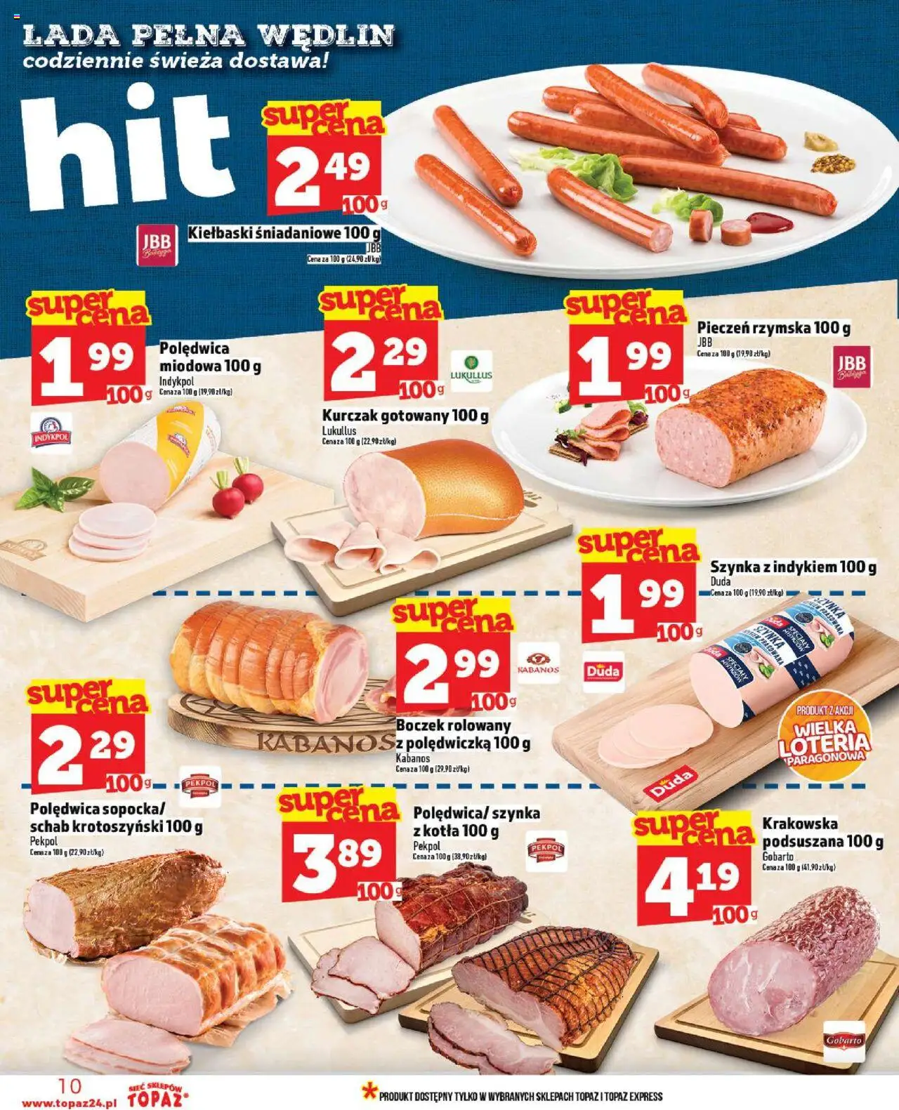 Topaz Gazetka od 09.10.2025 | Strona: 10 | Produkty: Kurczak, Schab, Kiełbaski, Boczek