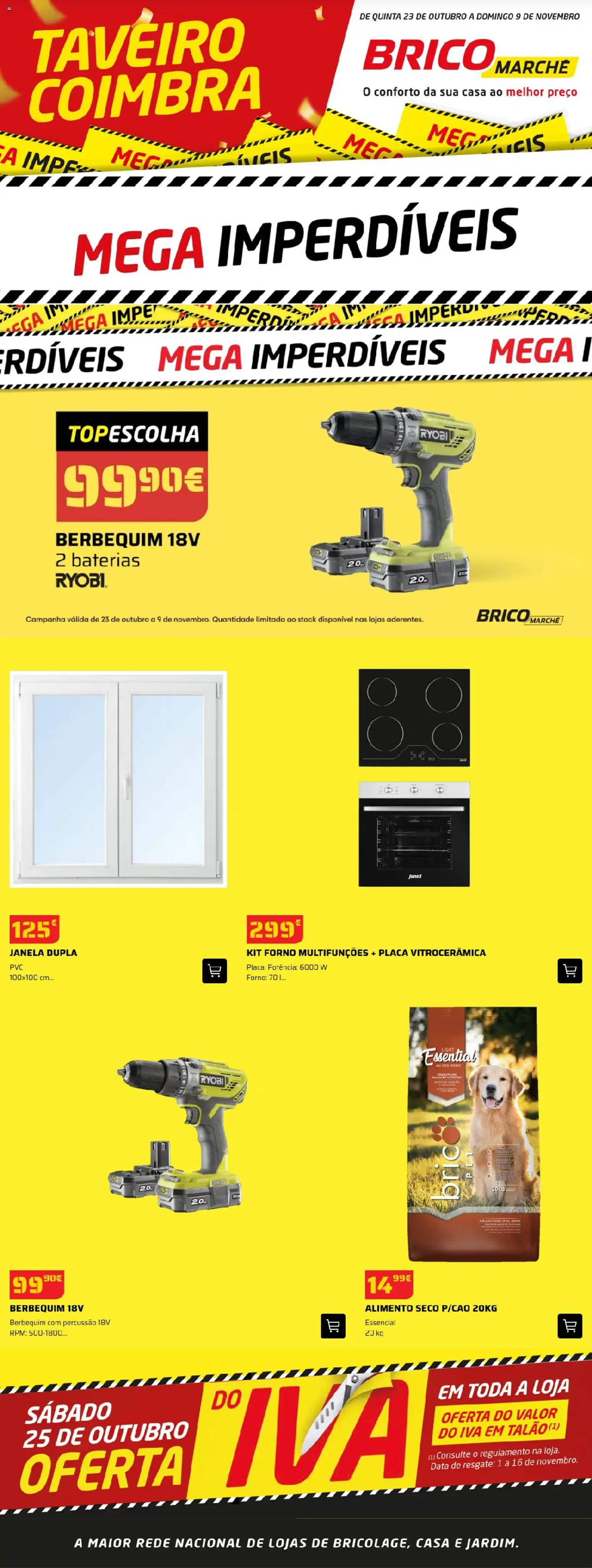 BricoMarché - Mega Imperdíveis Taveiro │ válido de 23.10.2025 | Página: 1 | Produtos: Forno, Janela