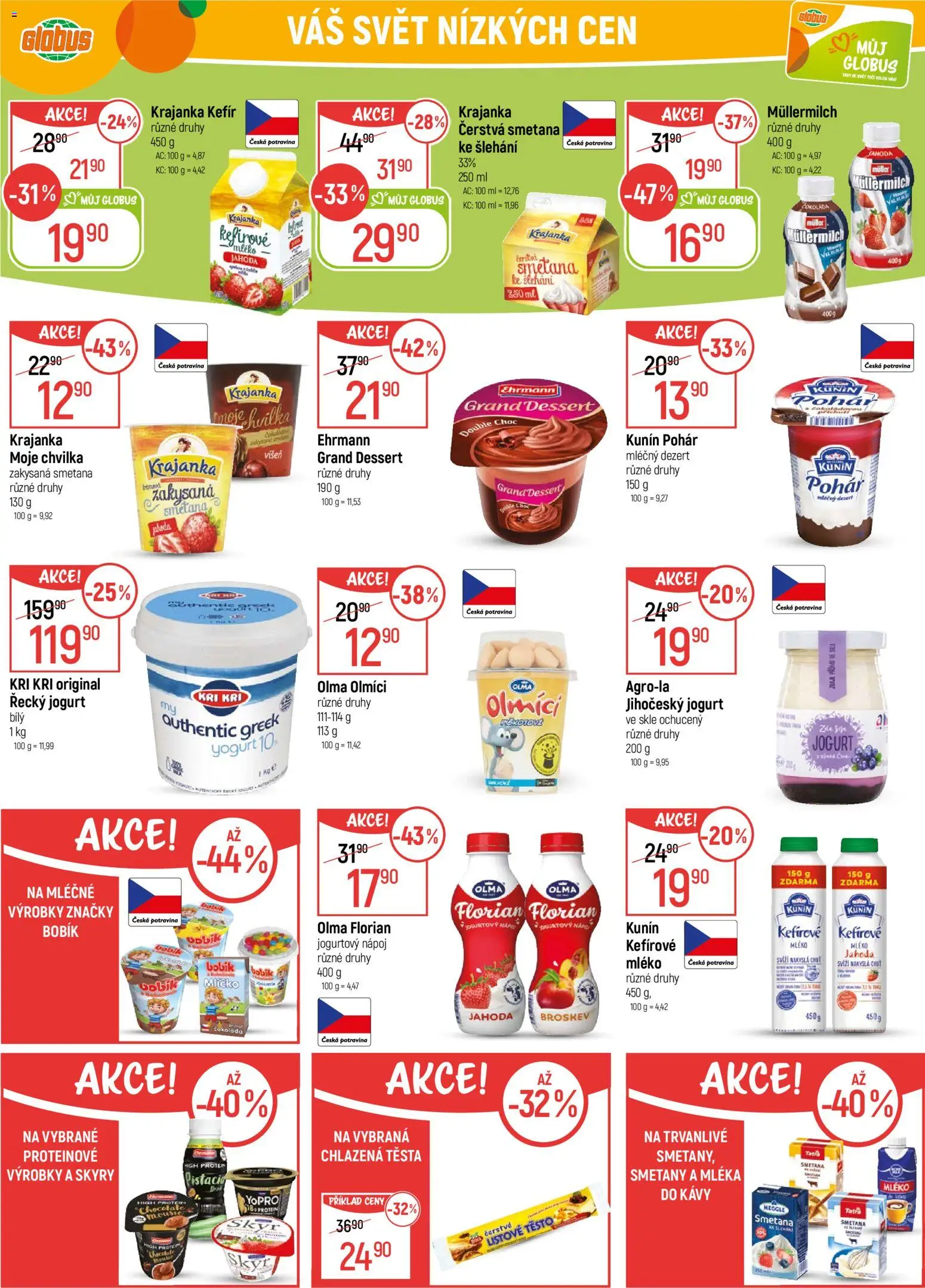 Globus leták - Praha Čakovice od 18.02.2026 | Strana: 20 | Produkty: Řecký jogurt, Mléko, Skyr, Zakysaná smetana