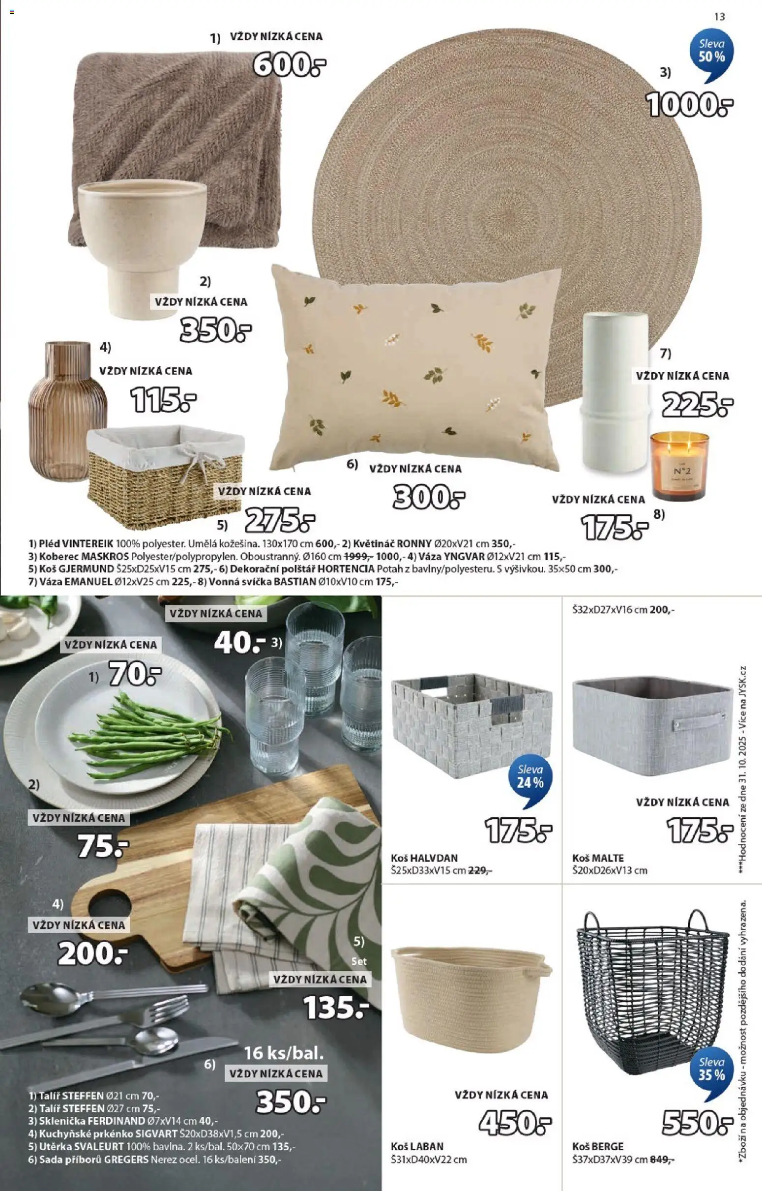 JYSK leták od 25.12.2025 | Strana: 13 | Produkty: Talíř, Svíčka, Polštář, Váza