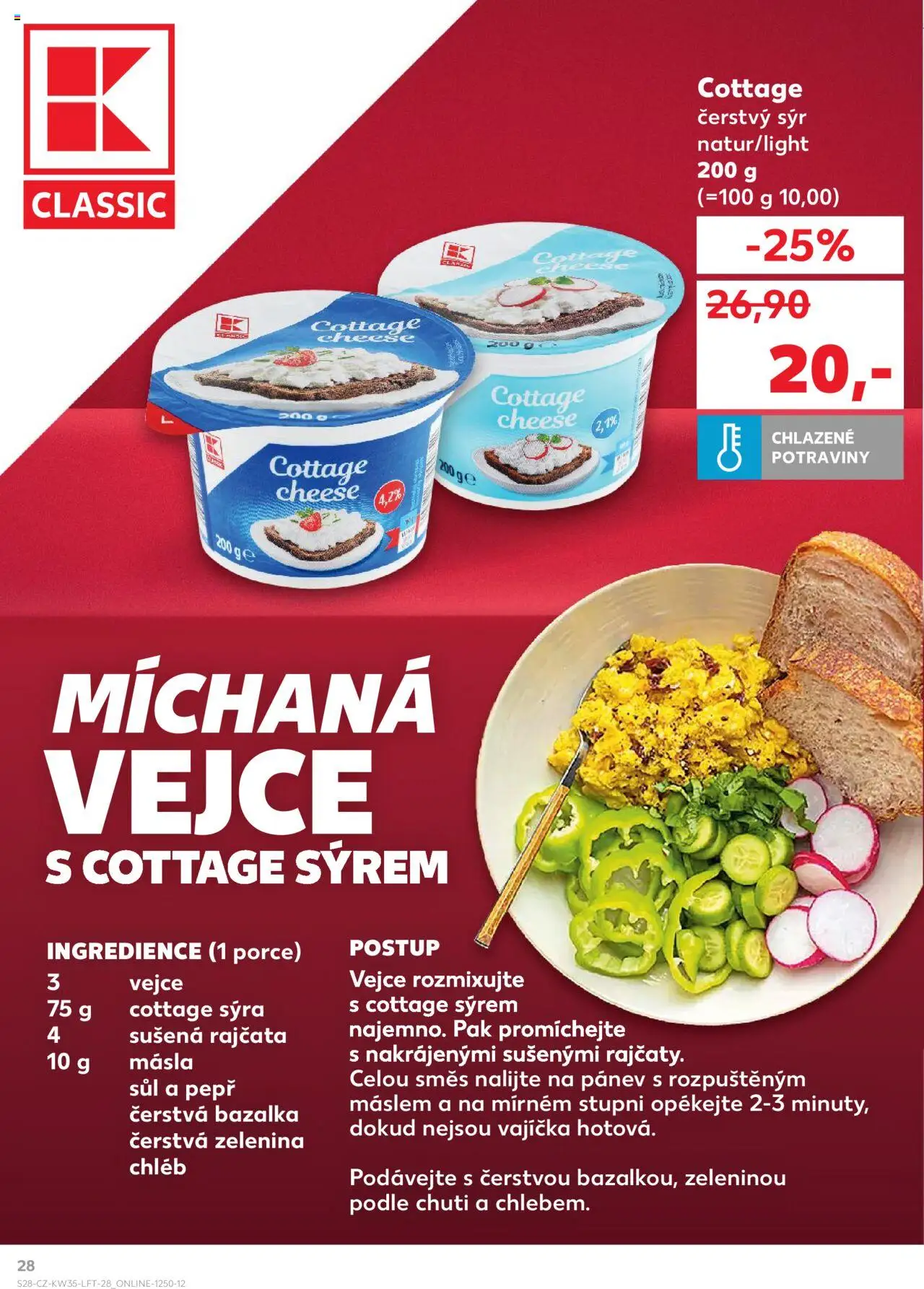 Kaufland leták - Brno od 27.08.2025 | Strana: 28 | Produkty: Sýr, Vejce, Chléb, Cottage cheese