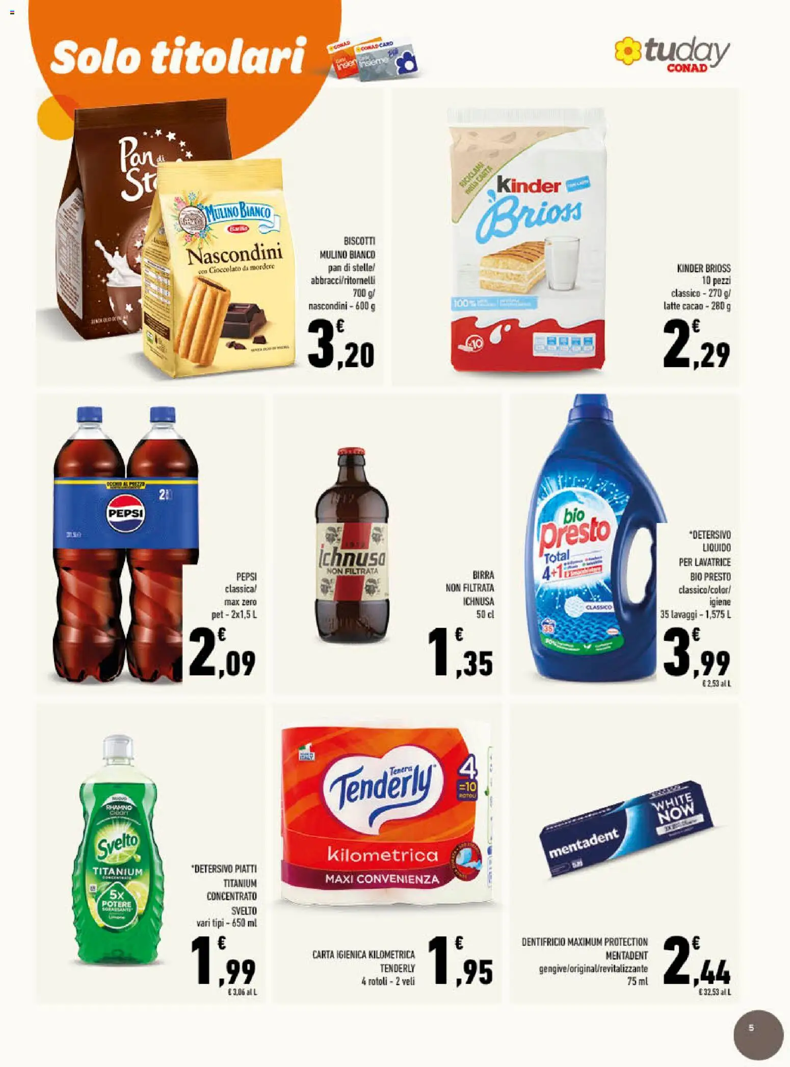 Volantino Conad del 08.04.2026 | Pagina: 5 | Prodotti: Cioccolato, Dentifricio, Latte, Pepsi