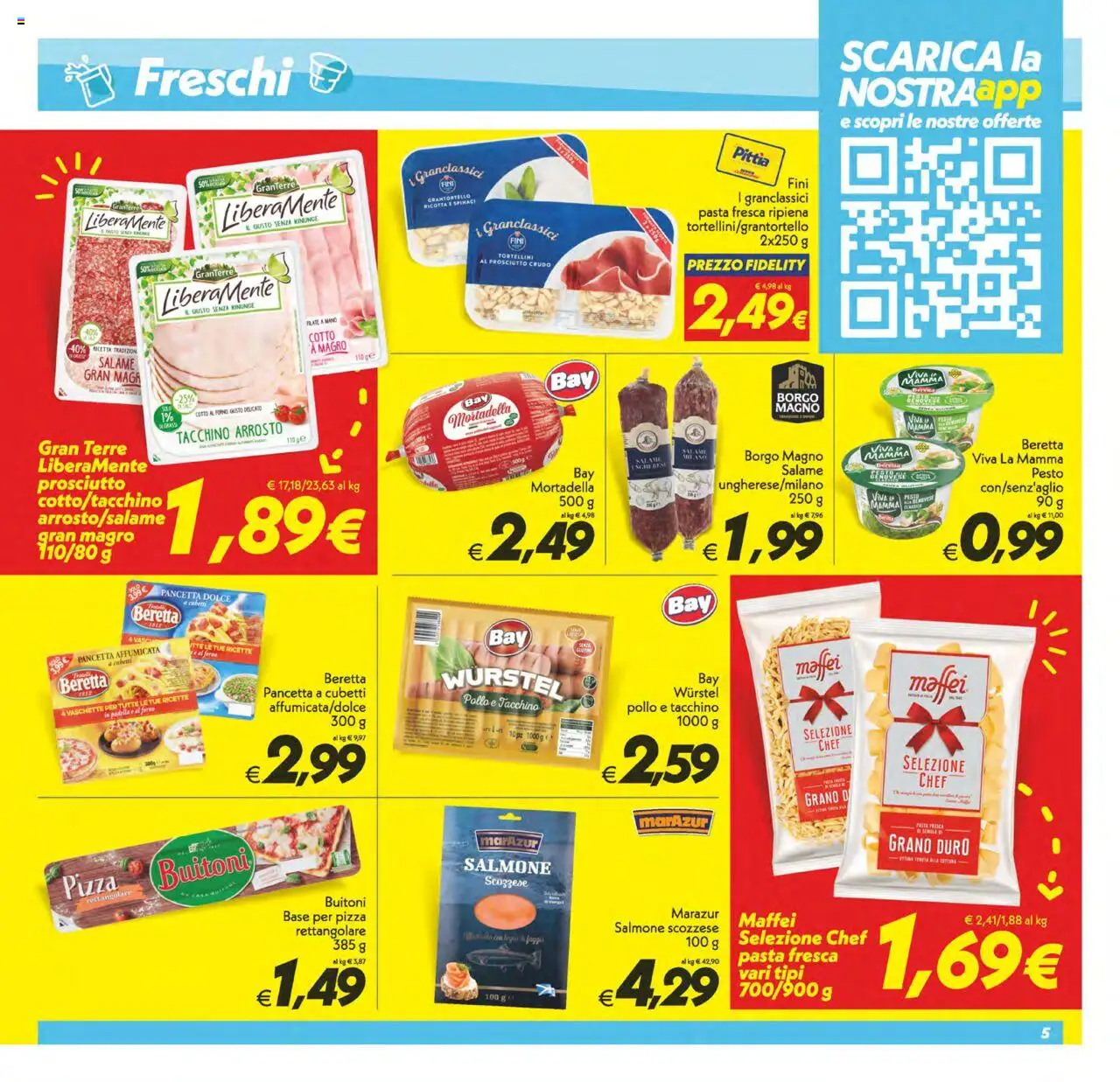 Volantino SuperConveniente del 24.07.2025 | Pagina: 5 | Prodotti: Arrosto, Prosciutto Crudo, Salmone, Spinaci