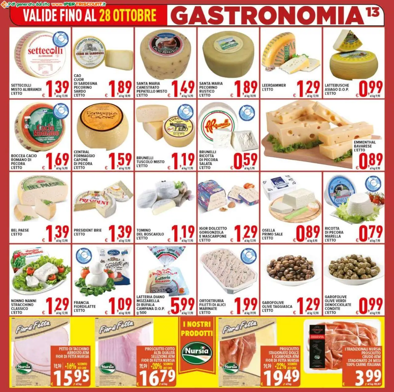 Volantino Ipertriscount del 17.10.2025 | Pagina: 13 | Prodotti: Arrosto, Sale, Stracchino, Alici