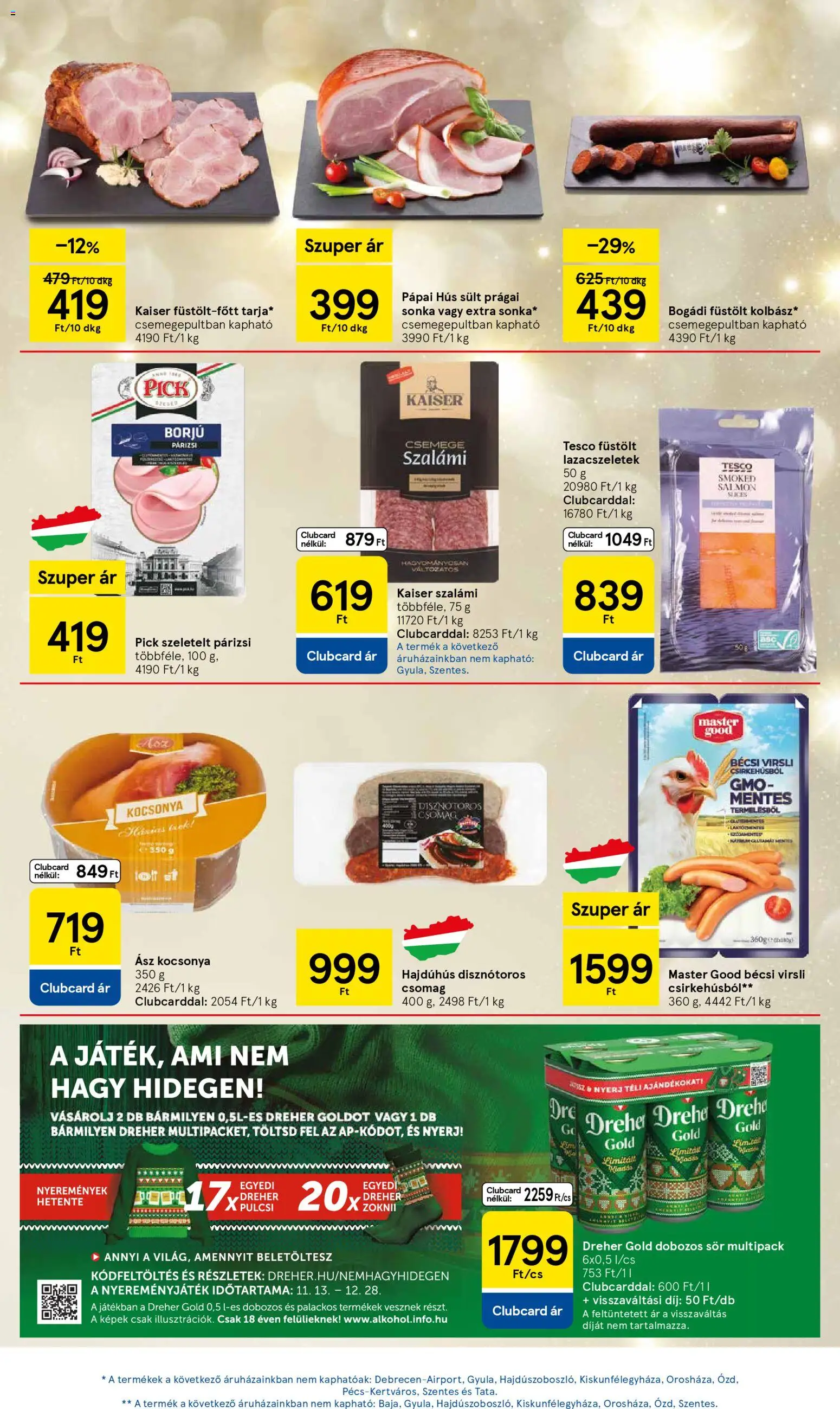 Tesco akciós ujság - amely érvényes a következő dátumtól: 18.12.2025 | Oldal: 17 | Termékek: Virsli, Sonka, Dobozos sör, Párizsi