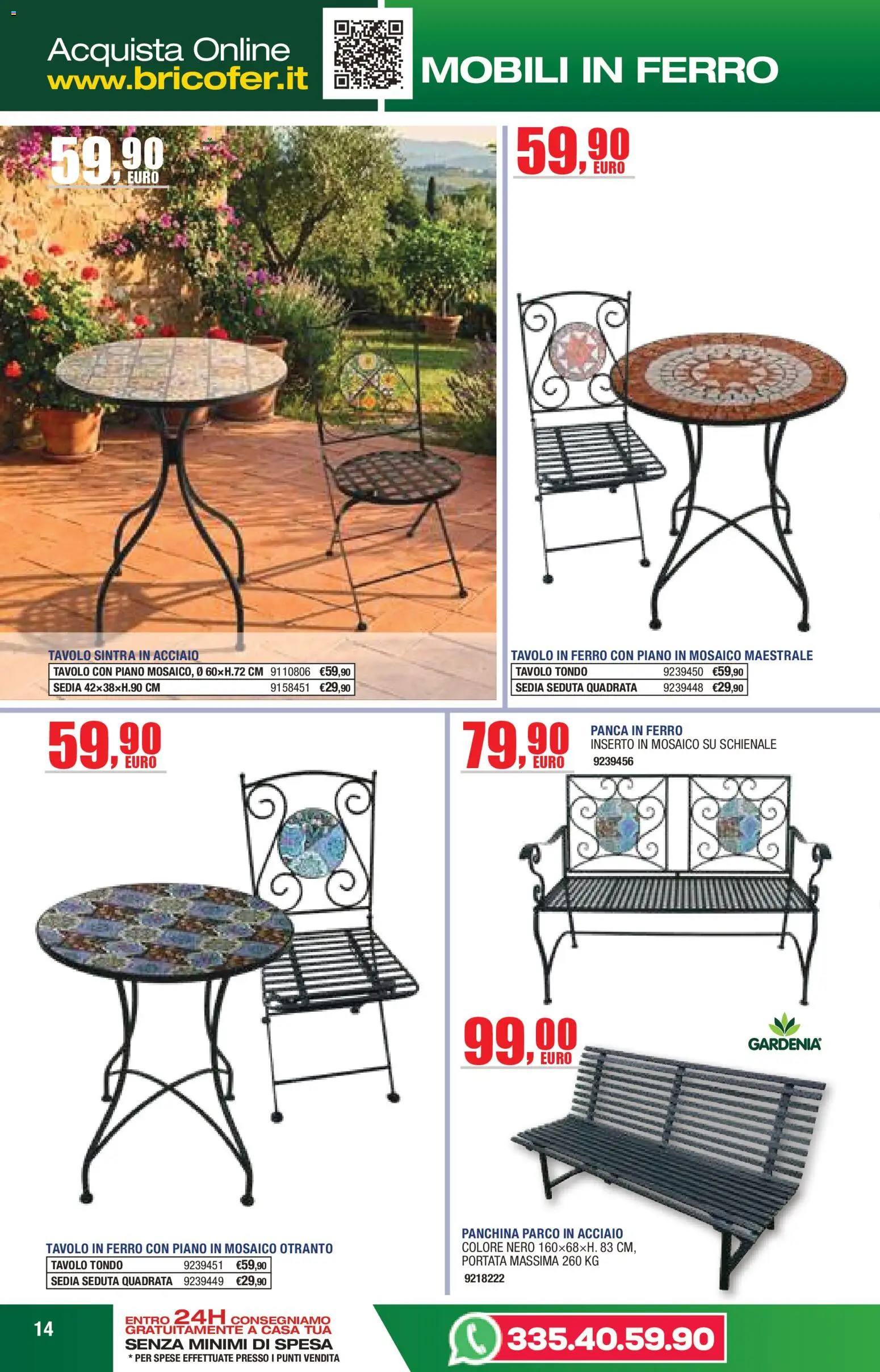 Volantino Self del 14.04.2026 | Pagina: 14 | Prodotti: Panca, Panchina, Tavolo, Sedia