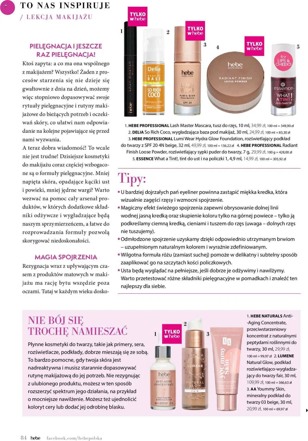 Hebe Gazetka - Magazyn od 01.05.2025 | Strona: 84 | Produkty: Kosmetyki, Puder, Eyeliner, Podkład do twarzy