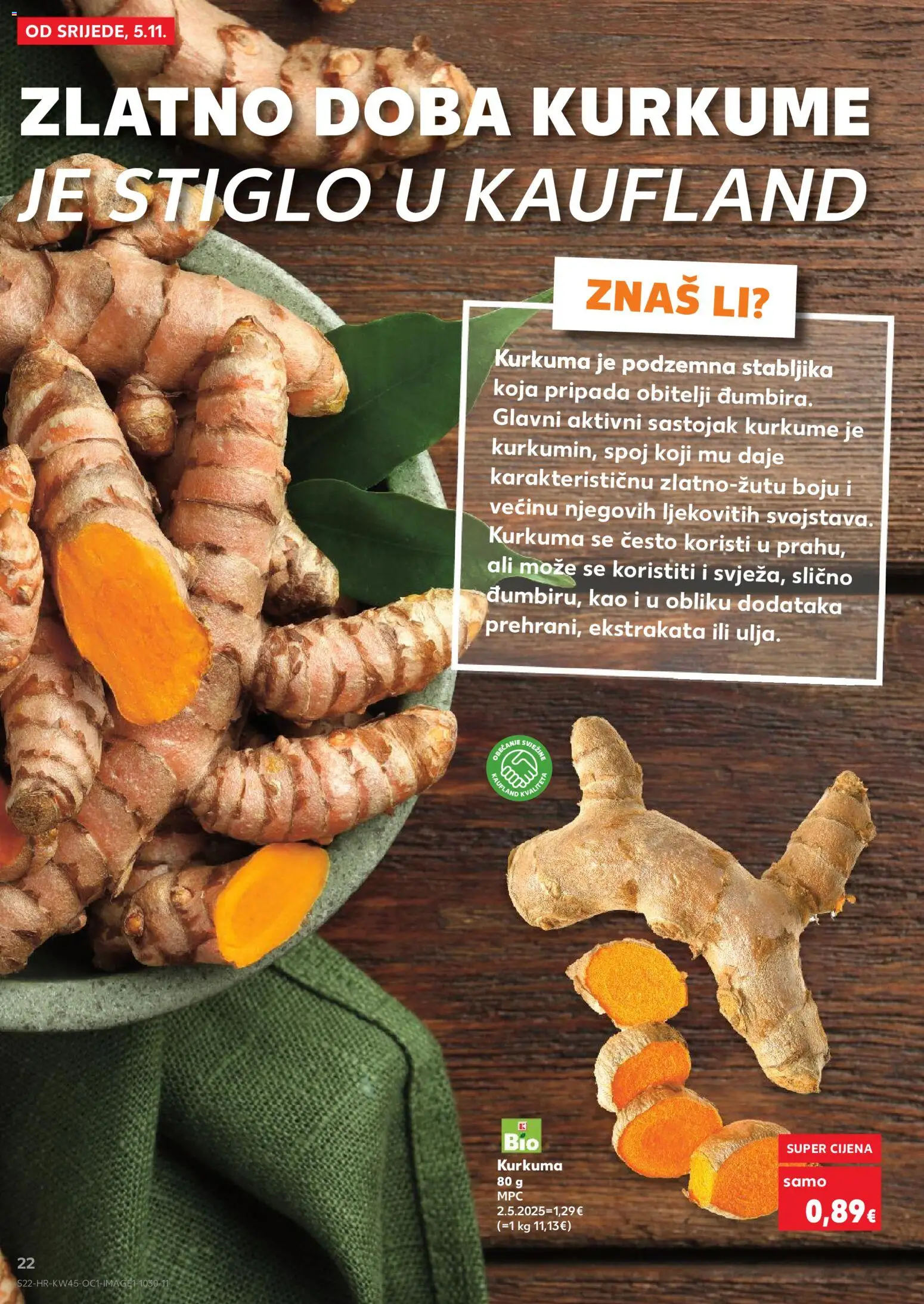 Kaufland katalog | vrijedi od 05.11.2025 | Stranica: 22 | Proizvodi: Kurkuma