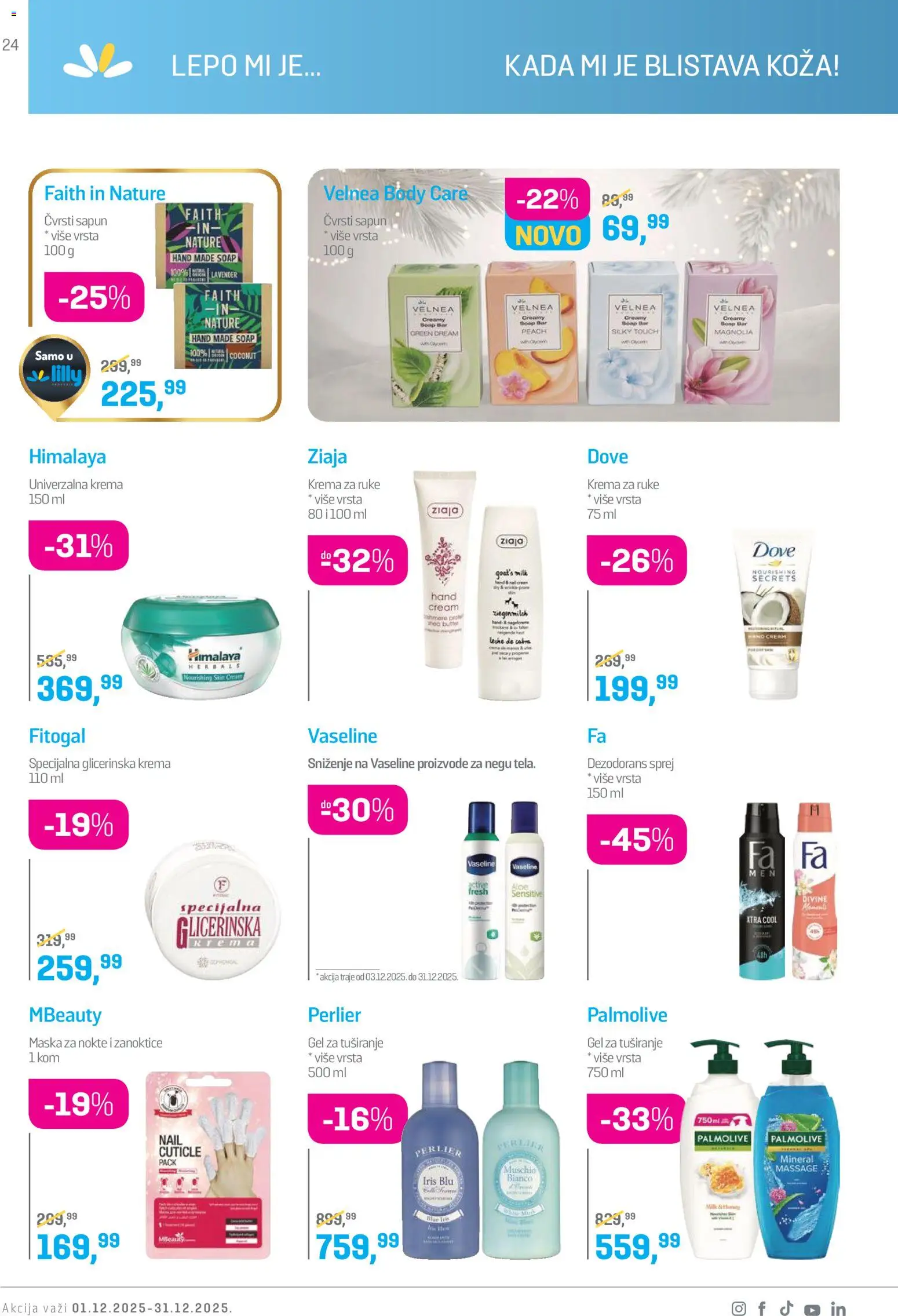 Lilly drogerie katalog - važi od 01.12.2025 | Strana: 24 | Proizvode: Palmolive, Maska, Sapun, Dove
