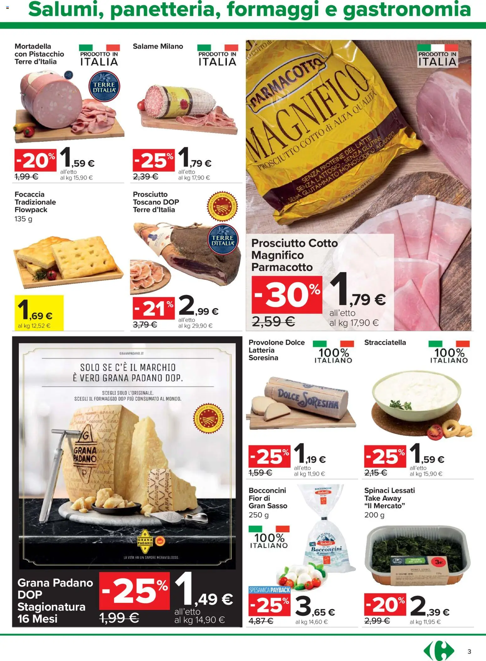 Volantino Carrefour del 23.04.2026 | Pagina: 3 | Prodotti: Prosciutto Cotto, Focaccia, Latte, Grana Padano