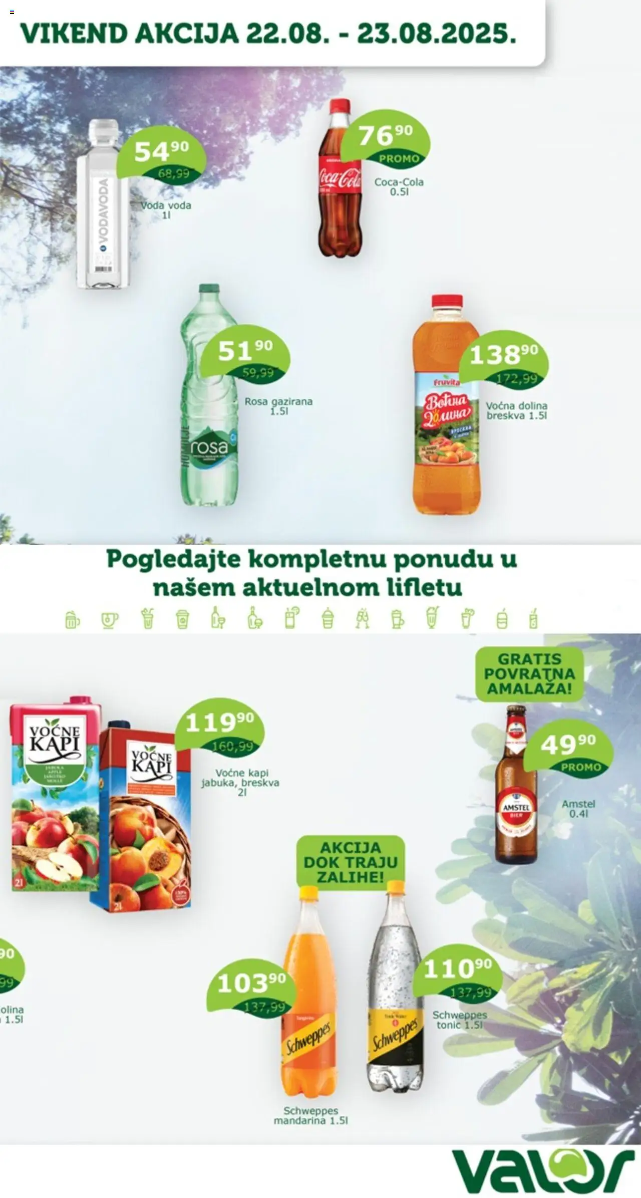 Valor katalog - važi od 22.08.2025 | Strana: 1 | Proizvode: Amstel, Schweppes, Fruvita, Breskva