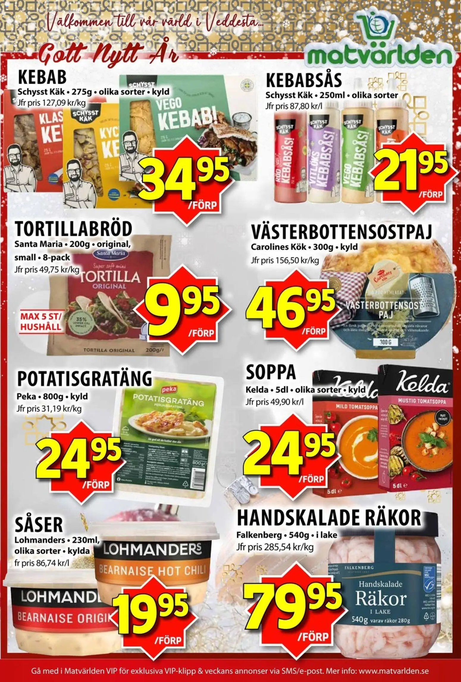 Matvärlden reklamblad aktuell från 29.12.2025 | Sida: 7 | Produkter: Räkor, Potatisgratäng, Chili, Soppa