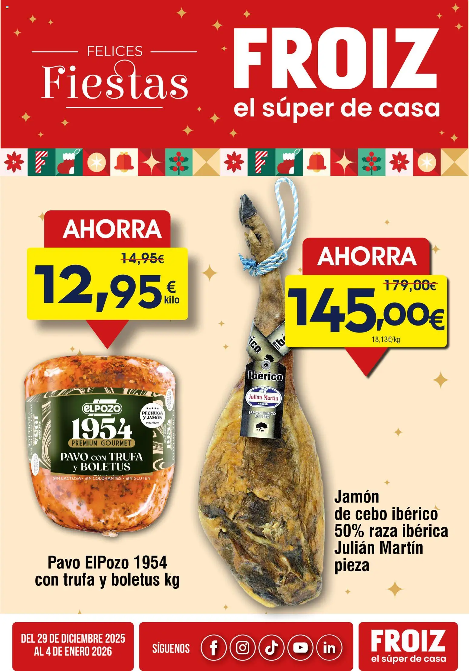 Froiz Oferta semanal │ válido desde el 29.12.2025 | Página: 2 | Productos: Jamón ibérico, Jamón