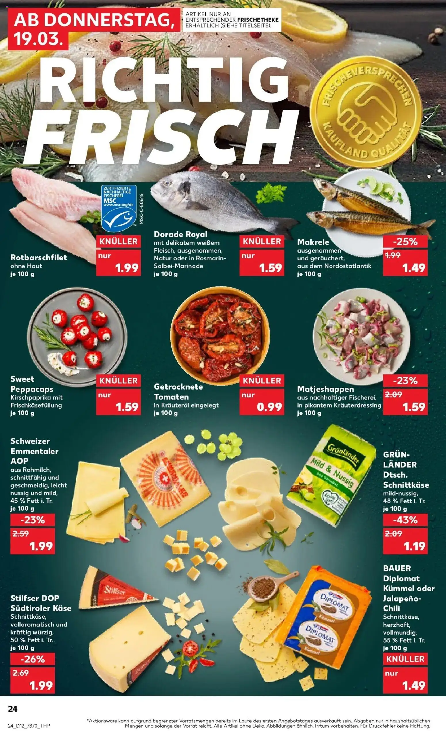 Kaufland Prospekt Lindau (Bodensee)	 – gültig ab 19.03.2026 | Seite: 24 | Produkte: Dorade, Käse, Tomaten, Chili