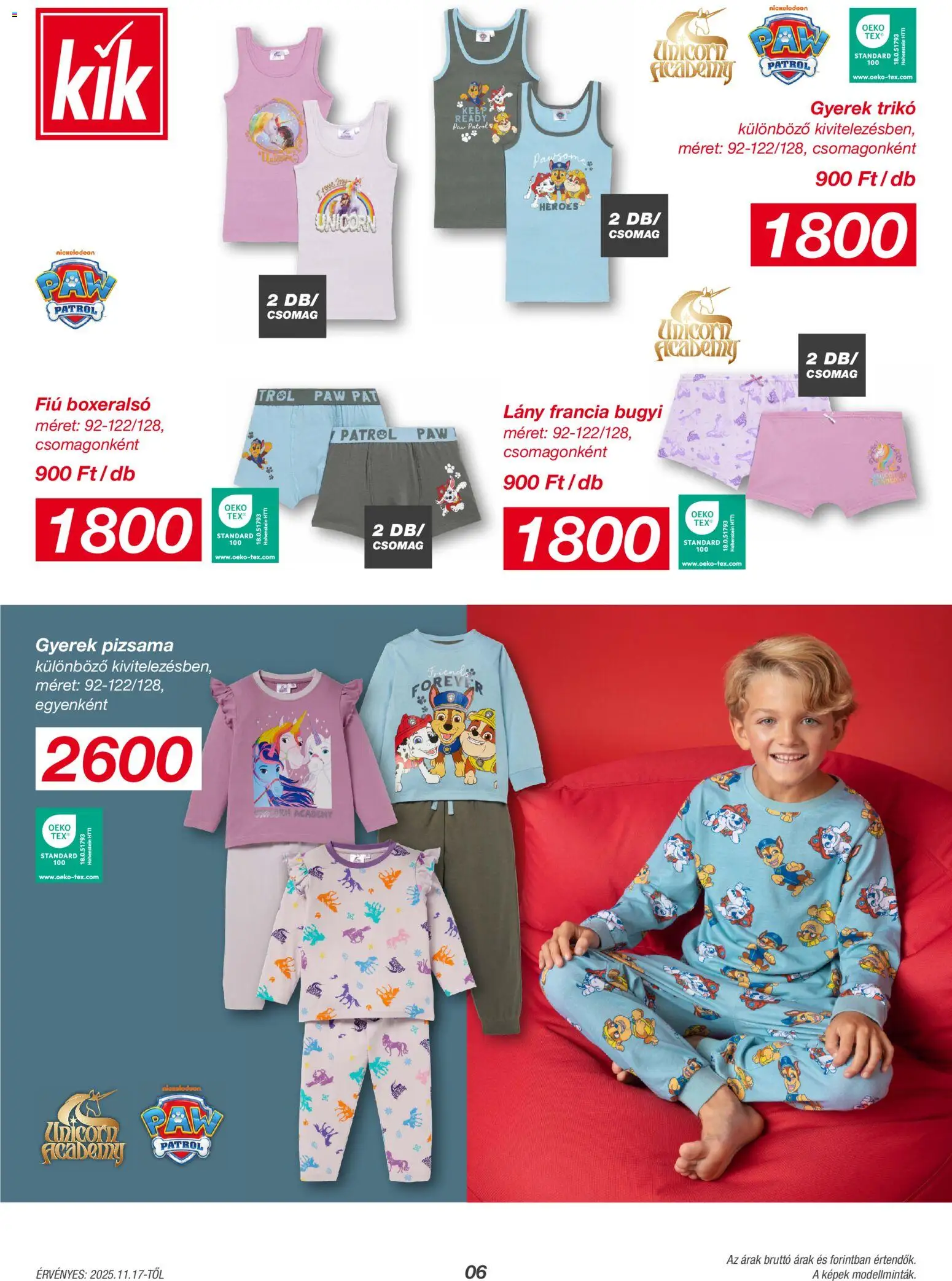 Kik akciós ujság - amely érvényes a következő dátumtól: 17.11.2025 | Oldal: 6 | Termékek: Boxeralsó, Trikó, Bugyi, Pizsama