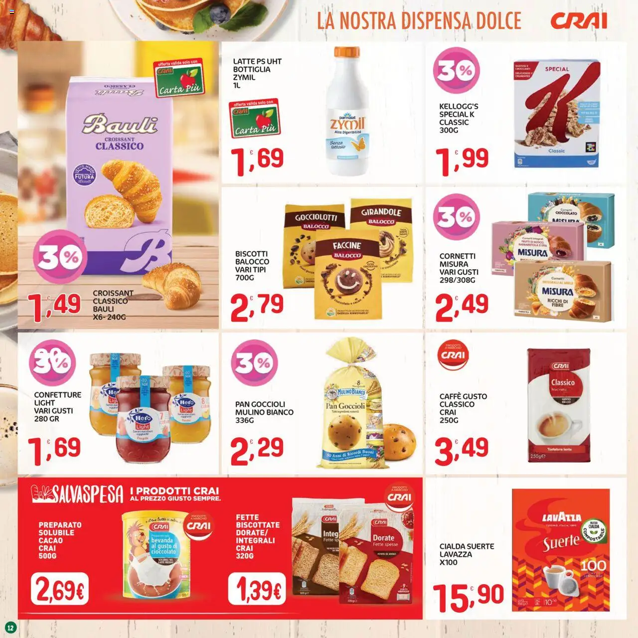 Volantino CRAI del 21.08.2025 | Pagina: 12 | Prodotti: Biscotti, Cacao, Lavazza, Miele