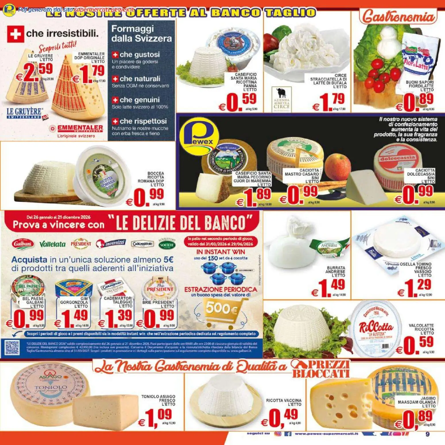 Volantino Pewex del 17.04.2026 | Pagina: 9 | Prodotti: Ricotta, Gorgonzola, Pecorino, Tomino