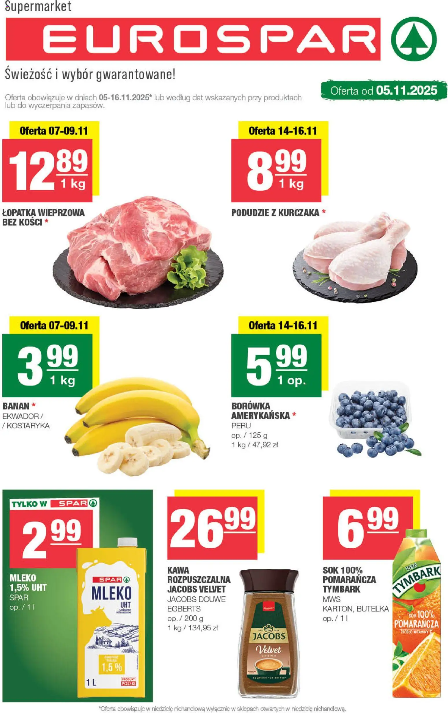 Spar Gazetka - Eurospar od 05.11.2025 | Strona: 1 | Produkty: Podudzie z kurczaka, Mleko, Kawa, Banan