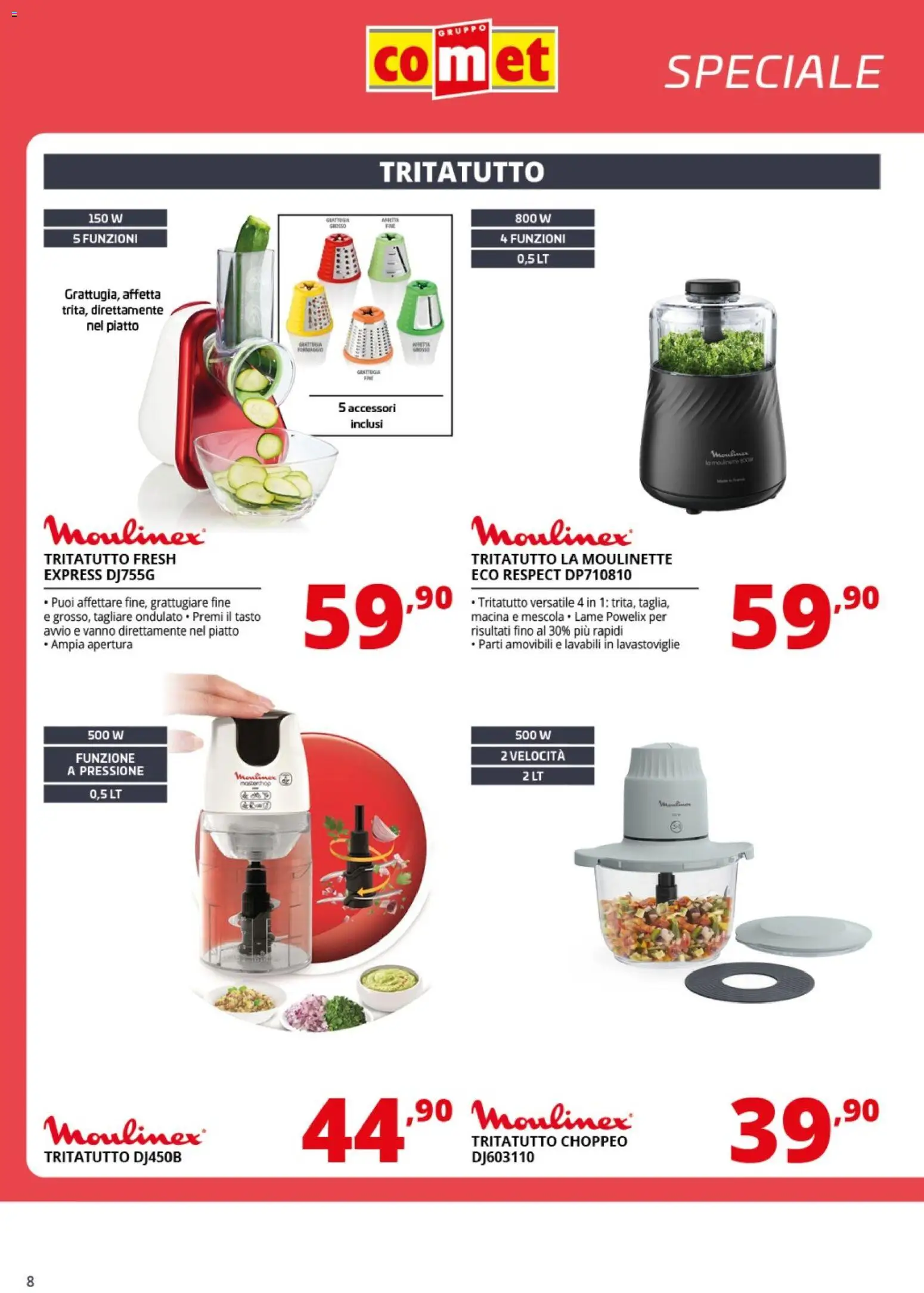 Volantino Comet del 10.04.2026 | Pagina: 8 | Prodotti: Tritatutto, Piatto, Macina, Grattugiare