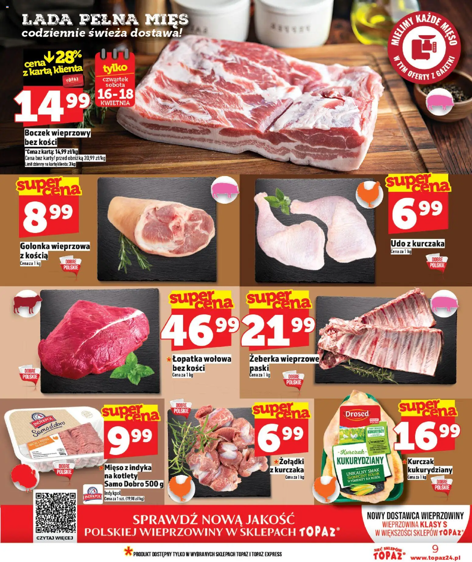 Topaz gazetka od 16.04.2026 | Strona: 9 | Produkty: Kurczak, Mięso, Golonka wieprzowa, Wieprzowina