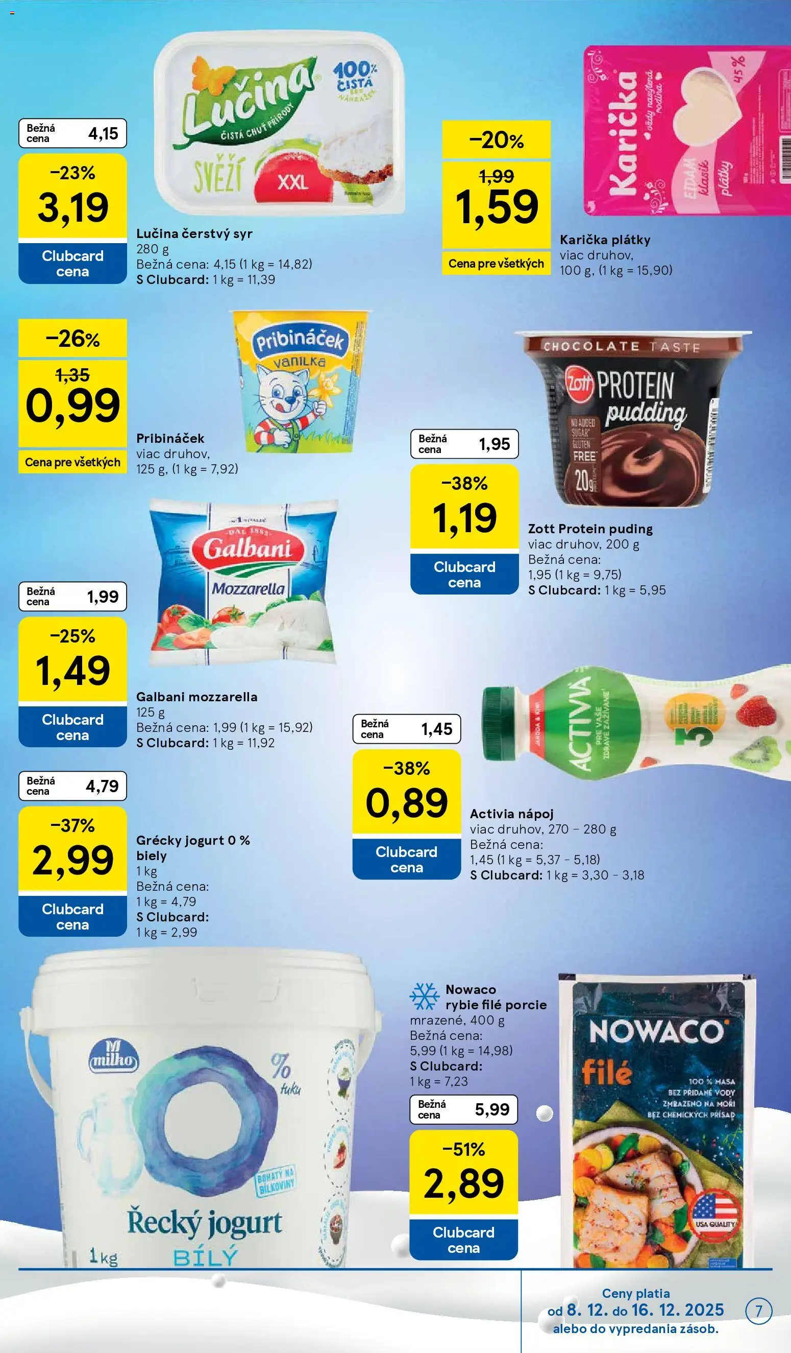 Nové Tesco akcie – leták je platný od 08.12.2025 | Strana: 7 | Produkty: Jogurt, Eidam, Puding, Grécky jogurt