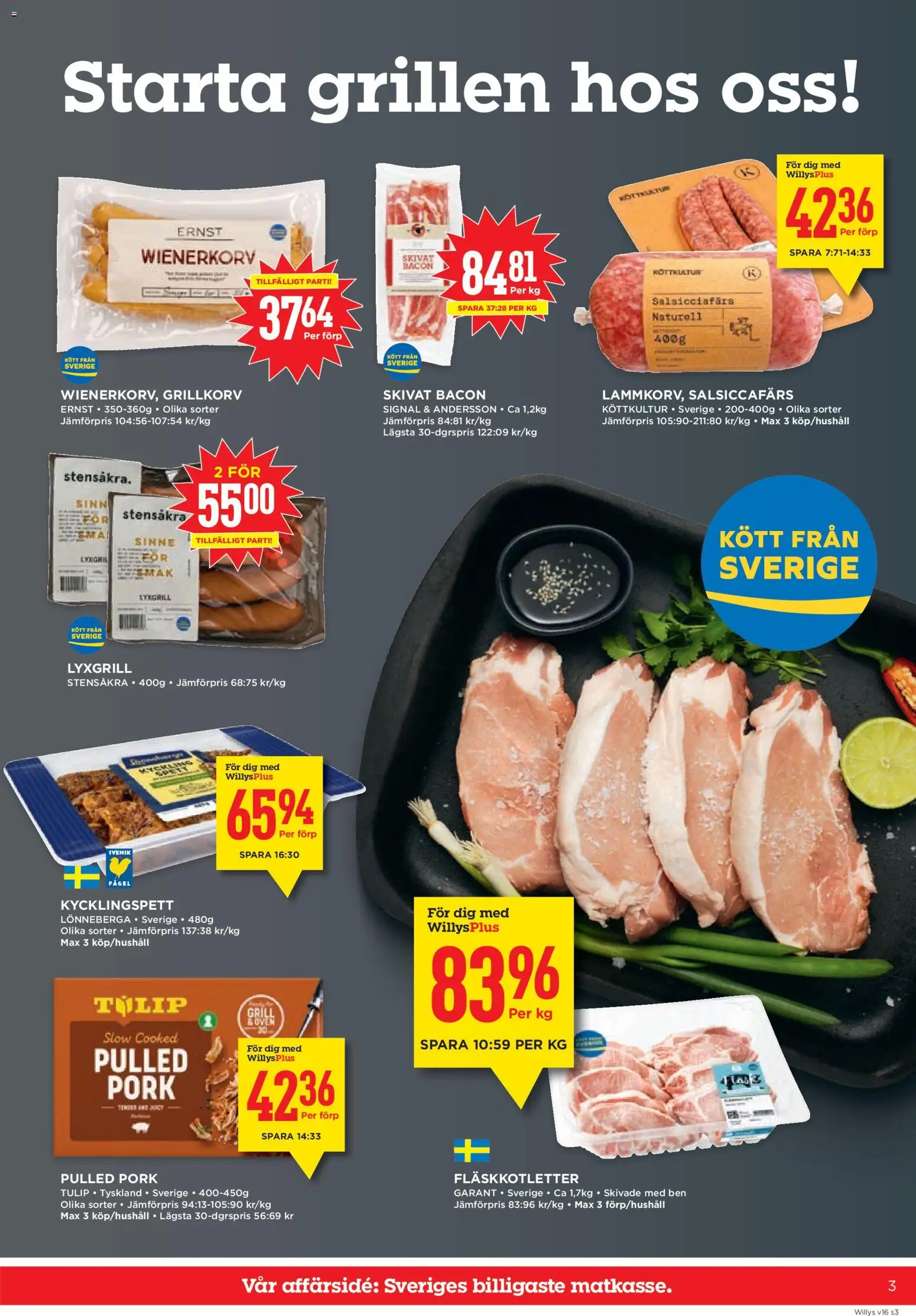 Willys reklamblad aktuell från 13.04.2026 | Sida: 3 | Produkter: Bacon, Grillkorv, Wienerkorv