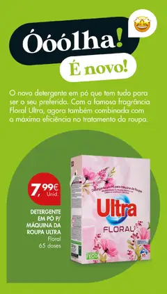 Pré-visualização DETERGENTE EM PÓ P/ MÁQUINA DA ROUPA ULTRA Floral, Detergente em pó para máquina de roupa Floral Ultra, 65 doses válido de 18.11.2025 | Página: 34