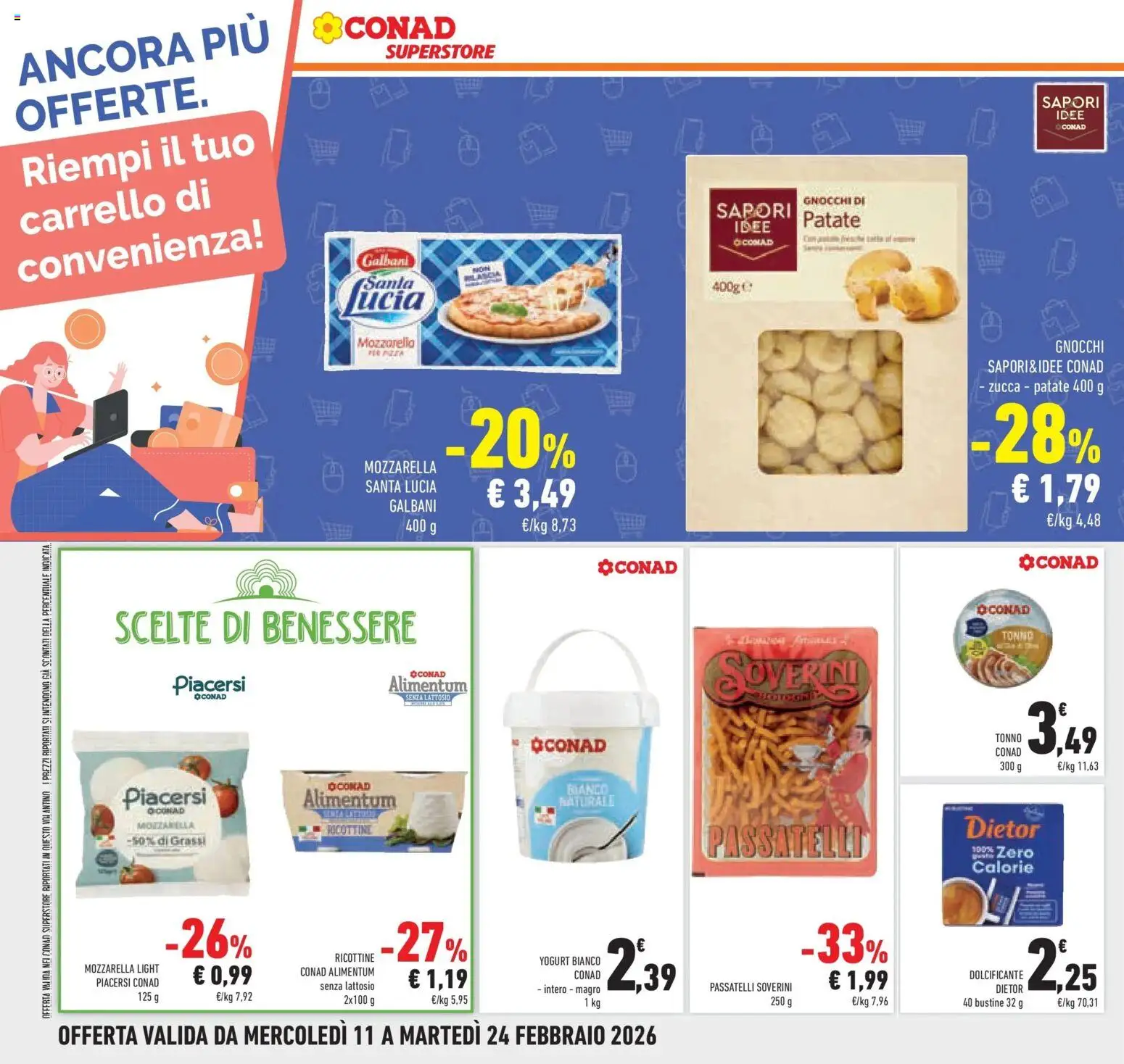 Volantino Conad del 11.02.2026 | Pagina: 34 | Prodotti: Dolcificante, Patate, Mozzarella, Pasta