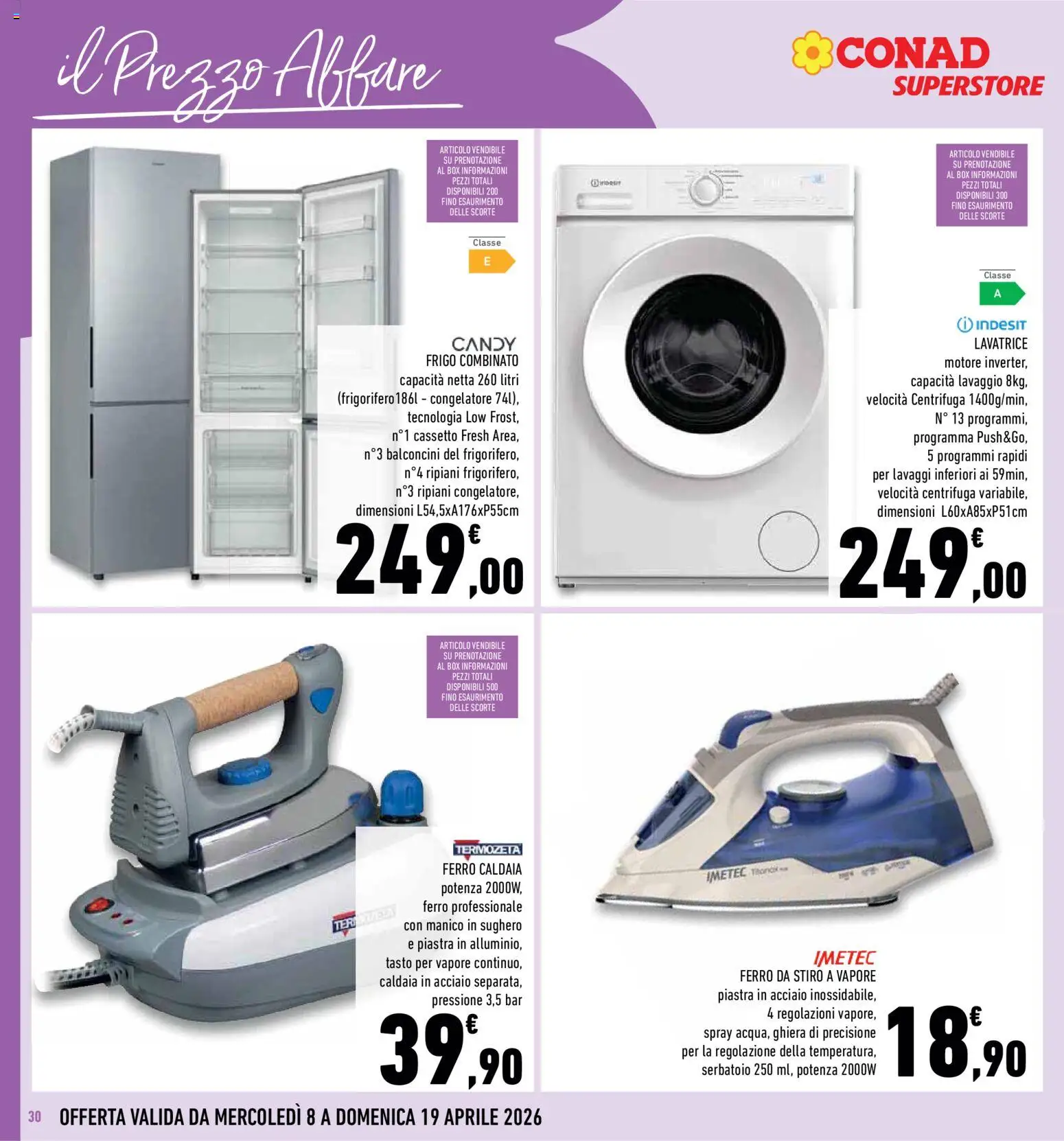 Volantino Conad del 08.04.2026 | Pagina: 30 | Prodotti: Centrifuga, Caldaia, Lavatrice, Congelatore