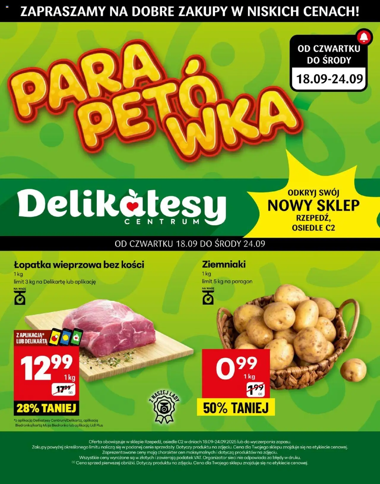 Delikatesy Centrum Gazetka - Rzepedź Otwarcie od 18.09.2025 | Strona: 1 | Produkty: Delikatesy, Łopatka wieprzowa, Ziemniaki