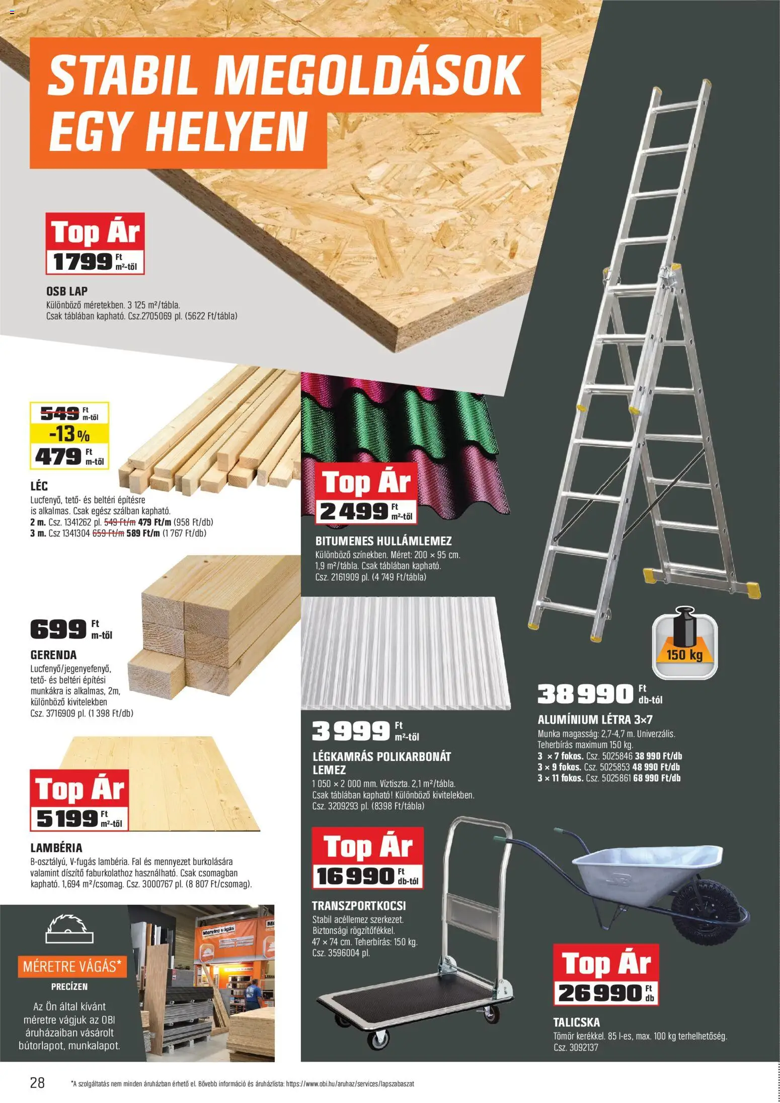 OBI akciós ujság - amely érvényes a következő dátumtól: 28.04.2026 | Oldal: 28 | Termékek: Lemez, Létra, Osb lap, Hullámlemez