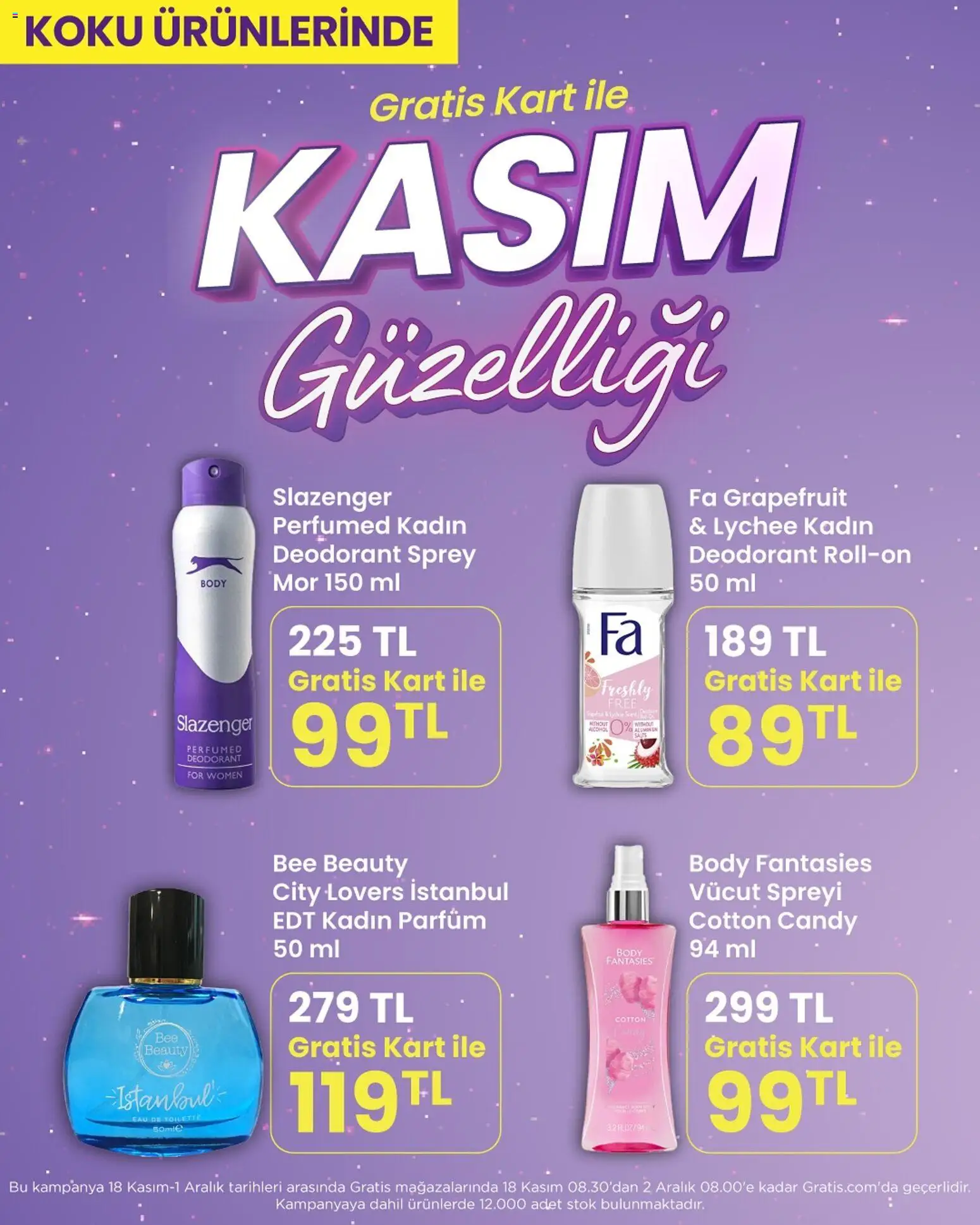 Gratis Kasım Güzelliği - 18.11.2025 tarihinden itibaren geçerlidir | Sayfa: 9 | Ürünler: Deodorant, Parfüm, Koku