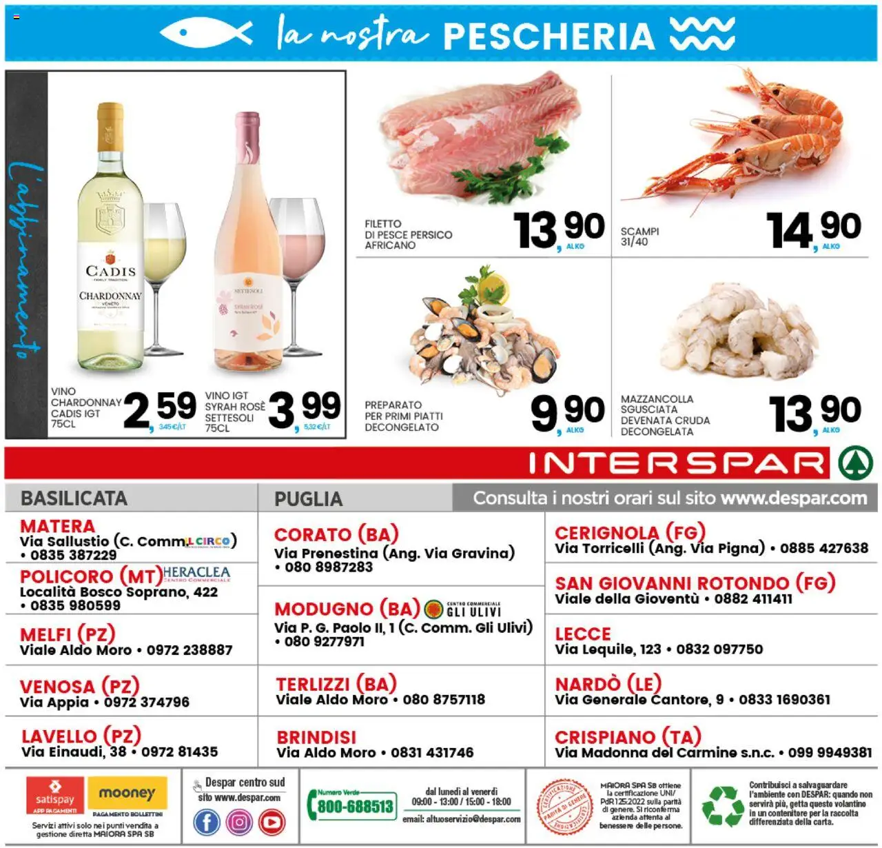Volantino Interspar del 13.10.2025 | Pagina: 16 | Prodotti: Pesce, Vino, Lavello, Contenitore