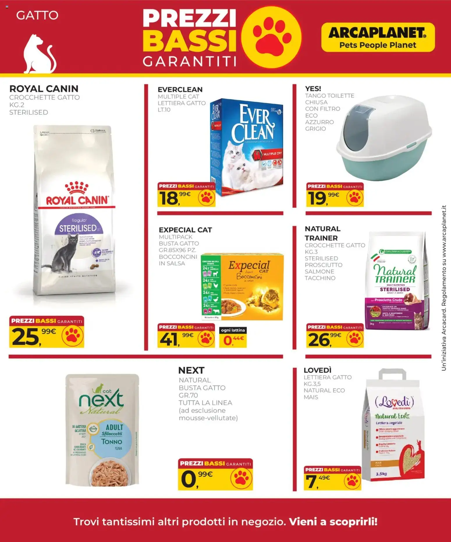 Volantino Arcaplanet del 16.02.2026 | Pagina: 5 | Prodotti: Prosciutto Crudo, Salsa, Tacchino, Tonno