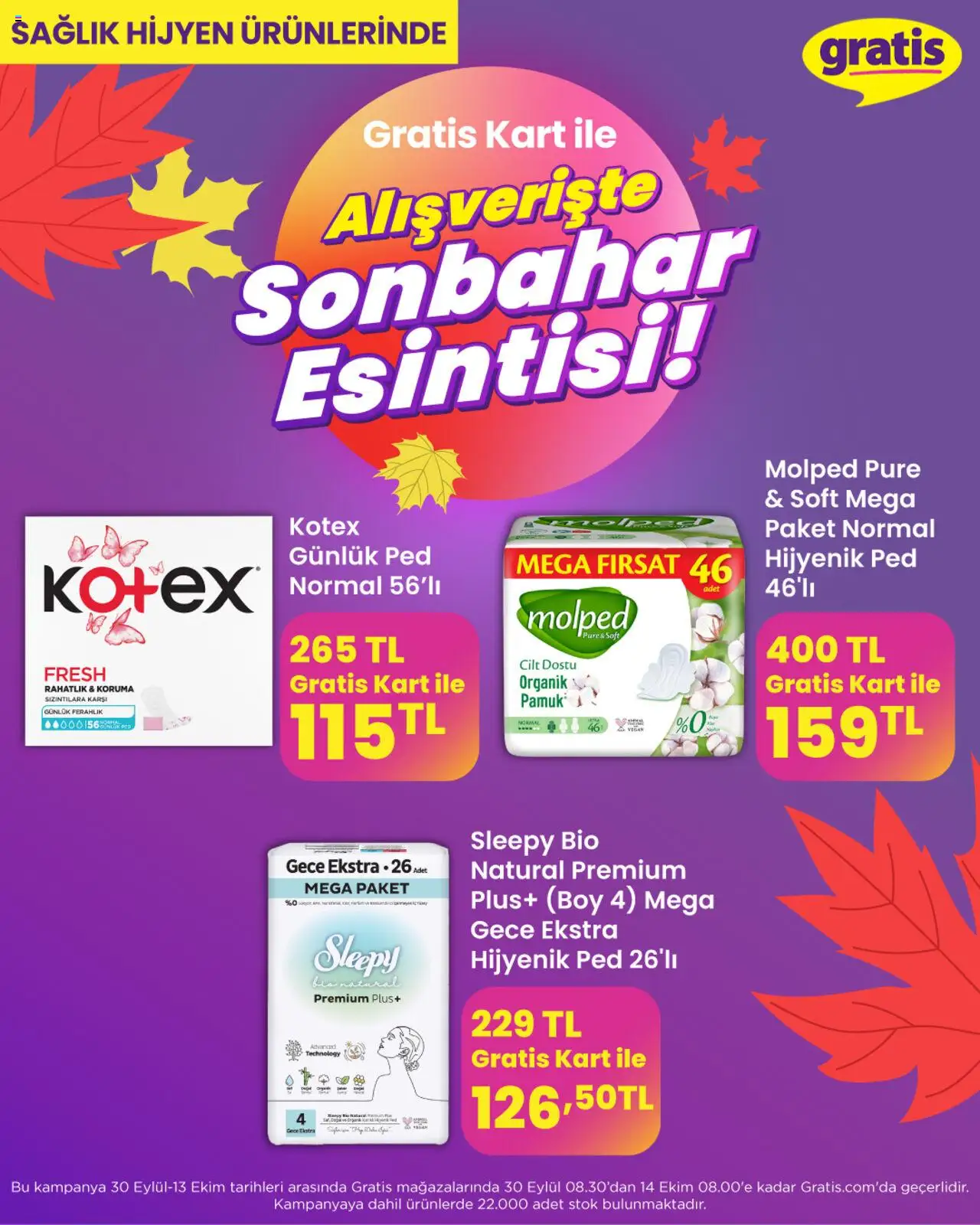 Gratis Sonbahar Esintisi - 30.09.2025 tarihinden itibaren geçerlidir | Sayfa: 8 | Ürünler: Hijyenik ped