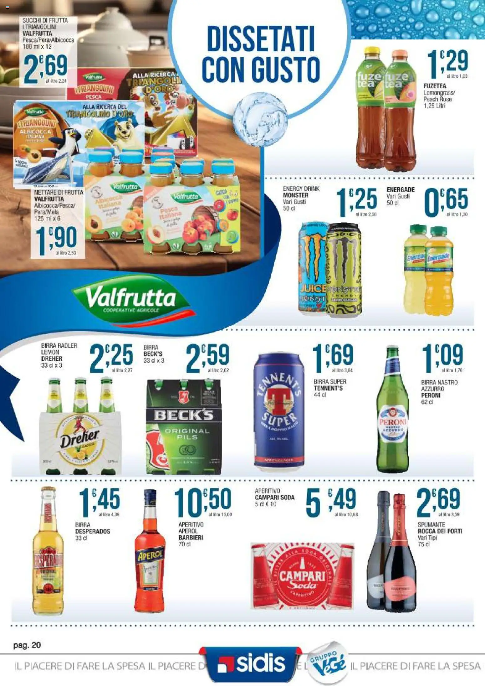 Volantino Sidis del 09.03.2026 | Pagina: 20 | Prodotti: Tennent's, Frutta, Aperol, Aperitivo