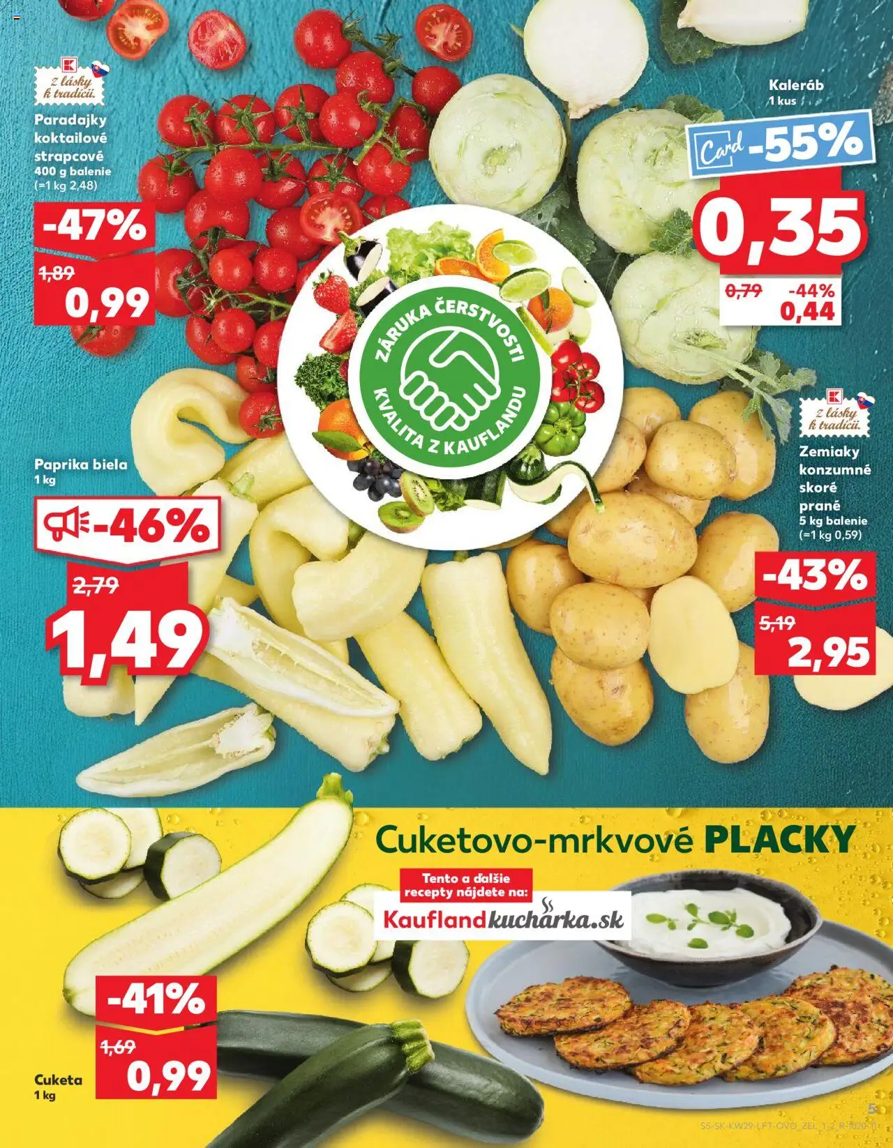 Nové Kaufland akcie – leták je platný od 17.07.2025 | Strana: 5 | Produkty: Paprika, Paradajky, Zemiaky, Cuketa