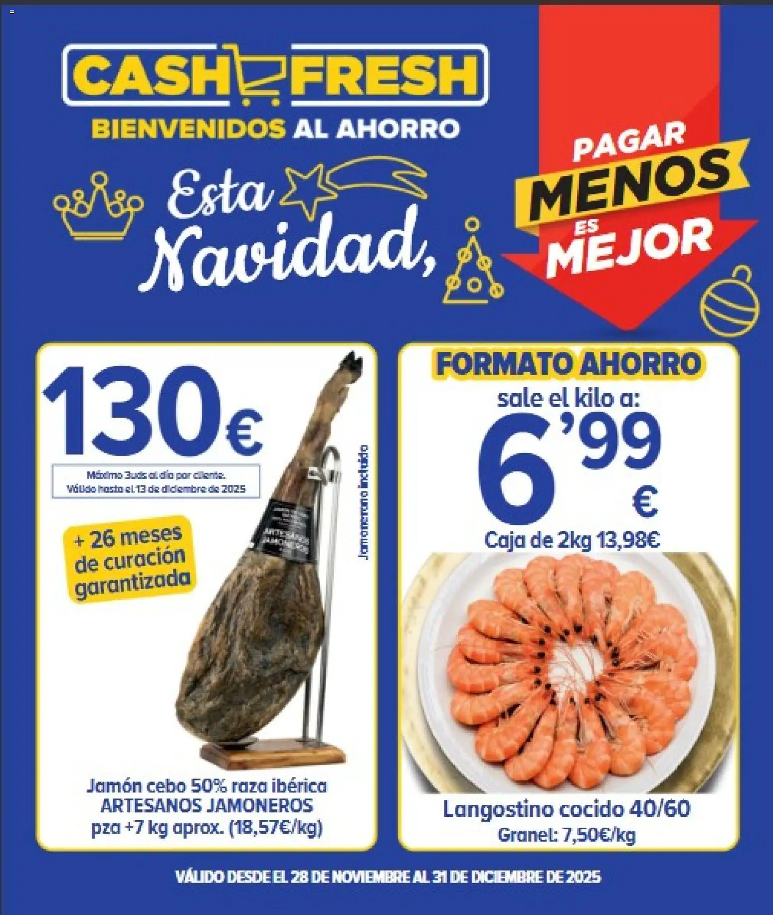 Cash Fresh folleto │ válido desde el 28.11.2025 | Página: 1 | Productos: Jamón, Caja, Langostino