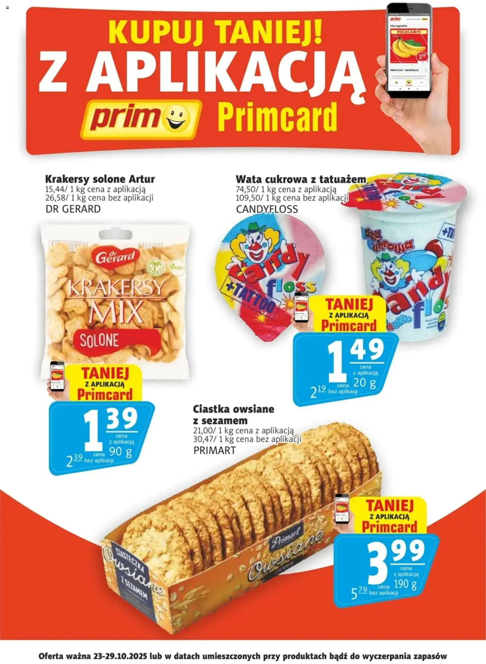 Prim Market Promocje - Primcard od 23.10.2025 | Strona: 1 | Produkty: Krakersy, Ciastka, Ciastka owsiane