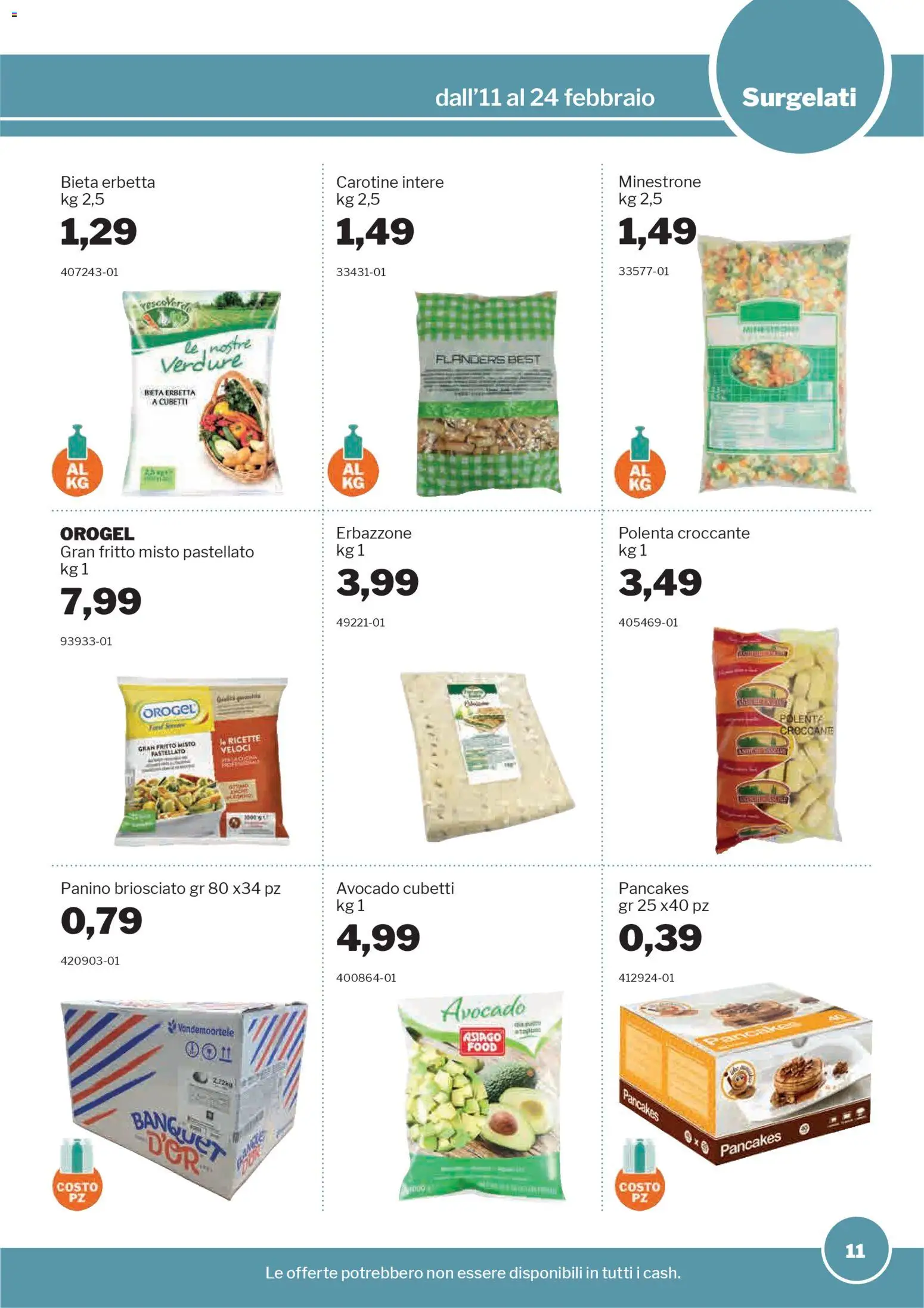 Volantino Sogegross del 11.02.2026 | Pagina: 11 | Prodotti: Minestrone, Avocado, Verdure