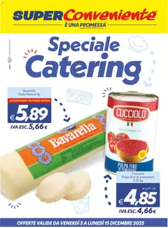 Anteprima del volantino SuperConveniente Catering Enna, Misterbianco catalogo valido a partire dal 05.12.2025