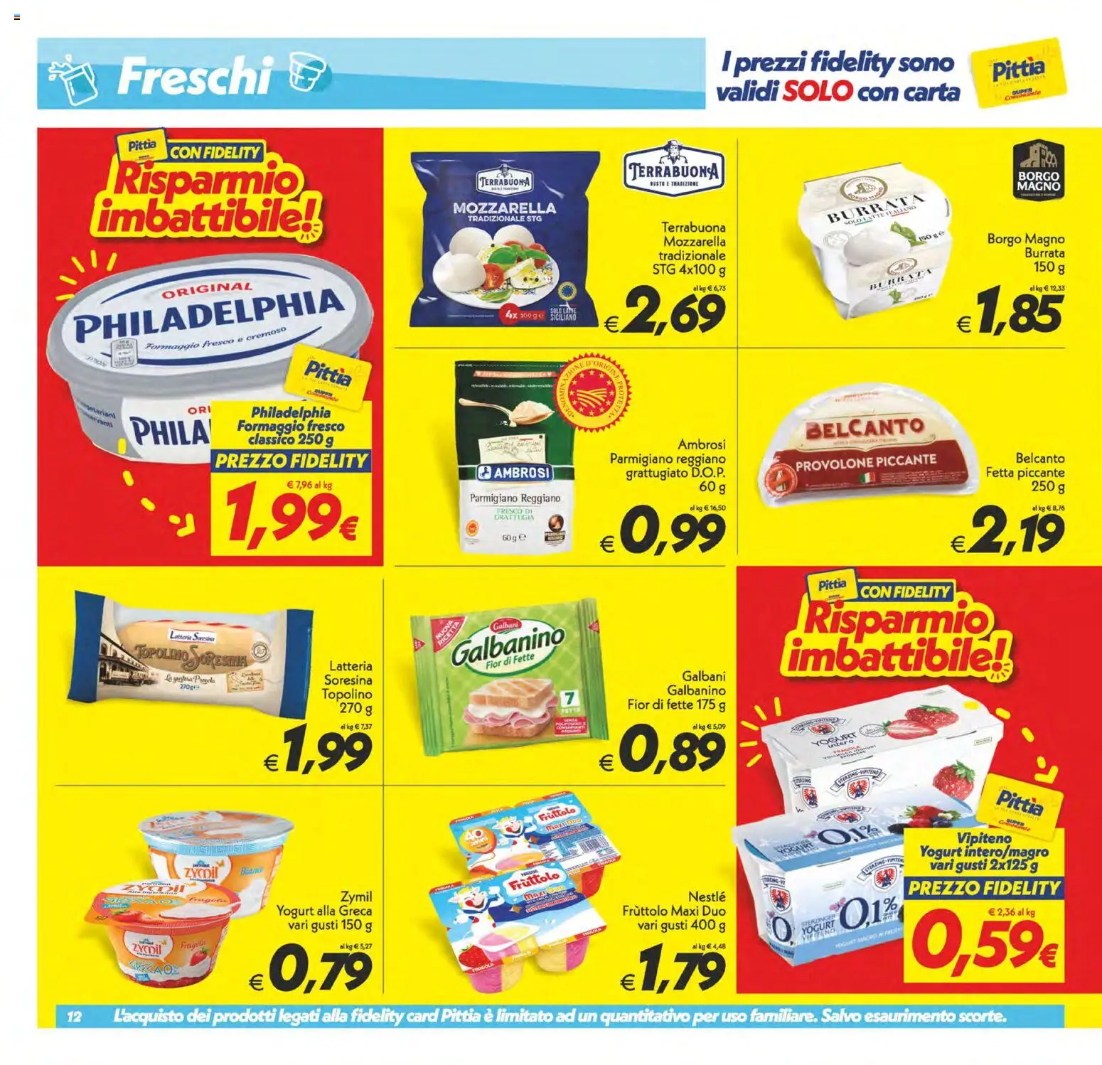Volantino SuperConveniente del 24.10.2025 | Pagina: 12 | Prodotti: Provolone, Yogurt, Latte, Parmigiano reggiano