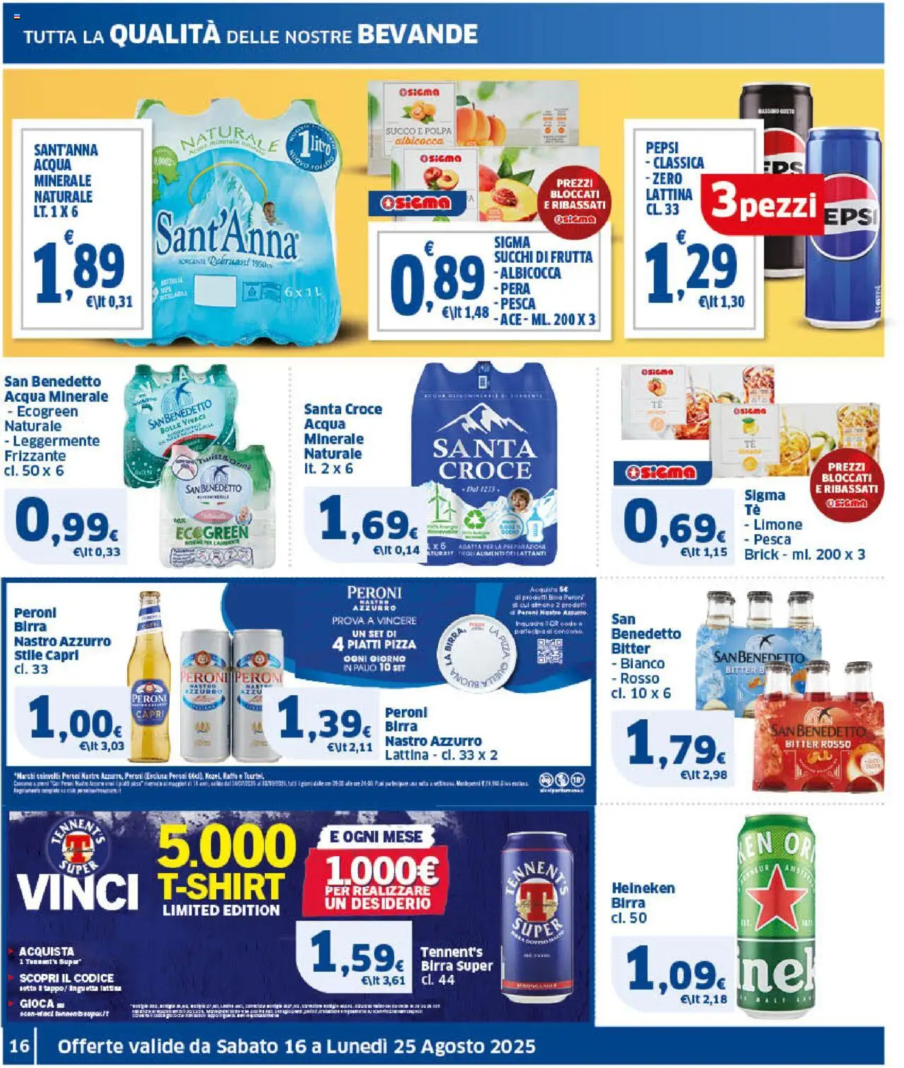 Volantino SIGMA del 16.08.2025 | Pagina: 16 | Prodotti: Tennent's, Acqua, Limone, Pesca