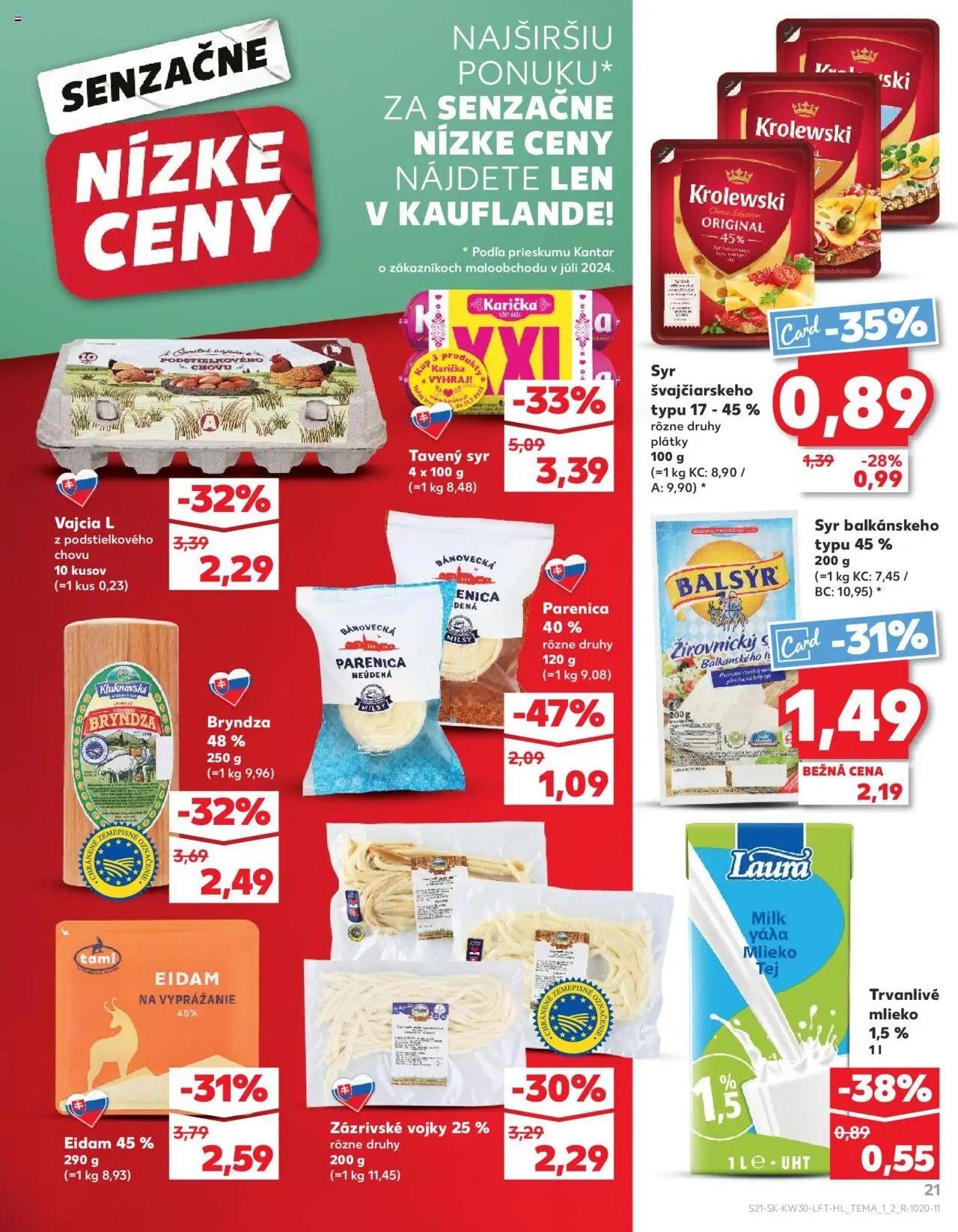 Kaufland Žilina │ platný od 24.07.2025 | Strana: 21 | Produkty: Mlieko, Syr, Eidam, Bryndza