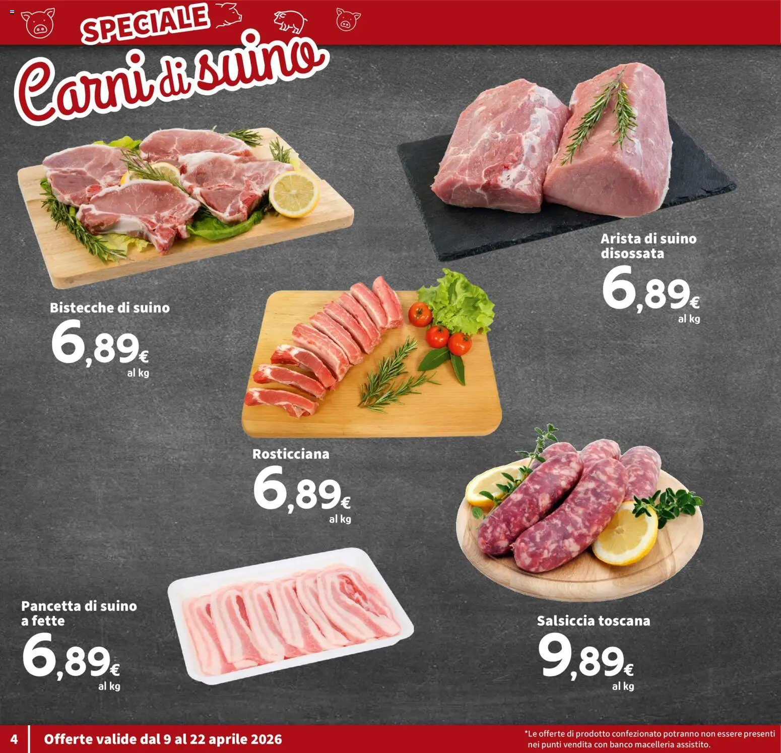 Volantino SIGMA del 09.04.2026 | Pagina: 4 | Prodotti: Pancetta, Suino, Salsiccia
