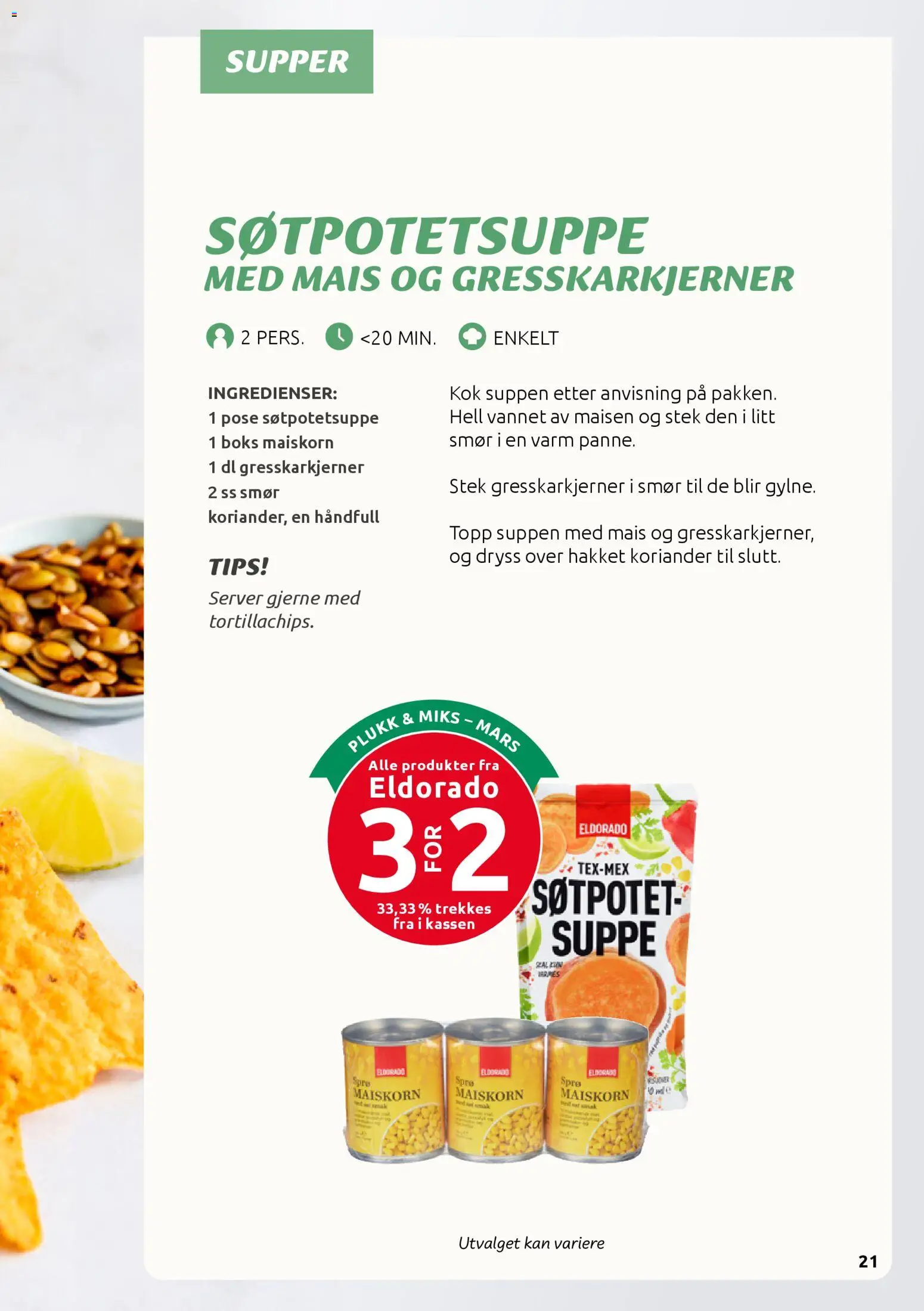 {H1} | Side: 21 | Produkter: Søtpotet, Koriander, Кутник штукатурний, Topp